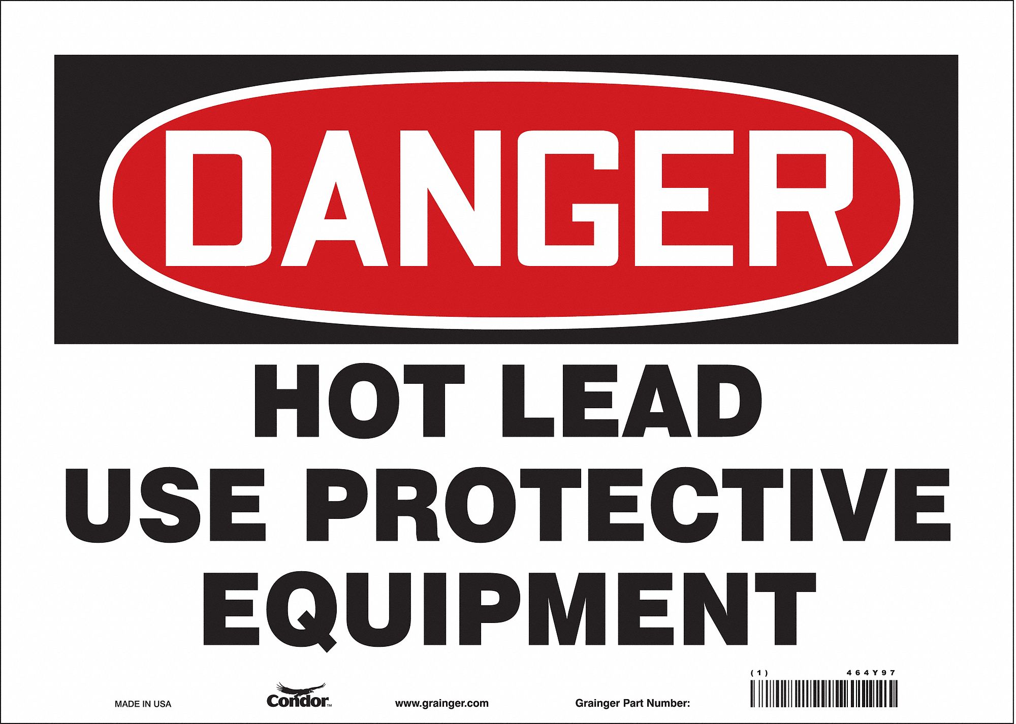 Safety Sign: Vinyl, Adhesive Sign Mounting, 10 in x 14 in Nominal Sign Size, Not Retroreflective