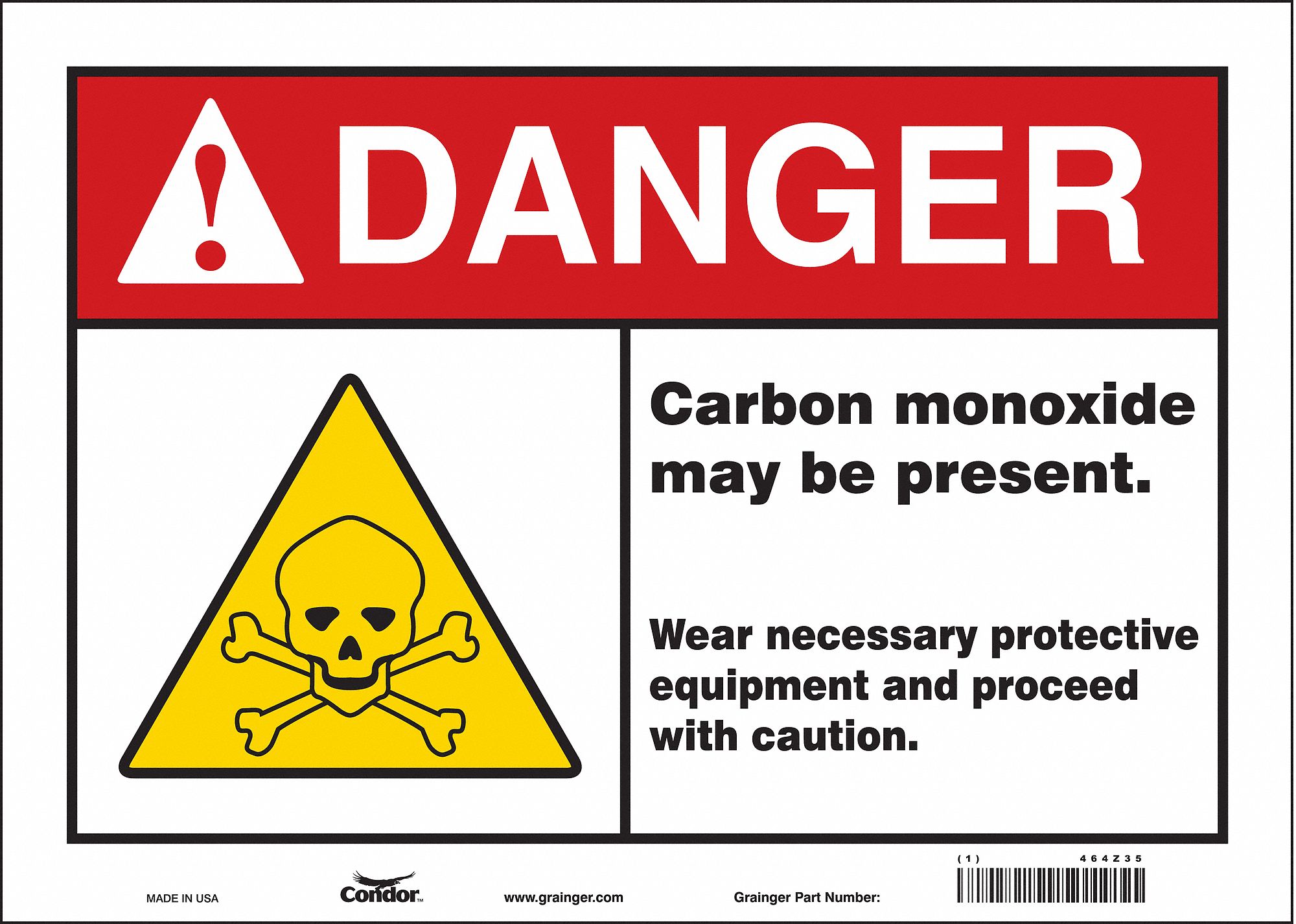 Safety Sign: Vinyl, Adhesive Sign Mounting, 10 in x 14 in Nominal Sign Size, Not Retroreflective