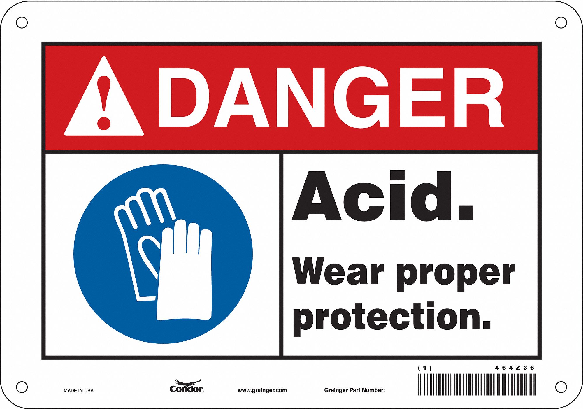 Safety Sign: Aluminum, Mounting Holes Sign Mounting, 7 in x 10 in Nominal Sign Size, 0.032 in Thick