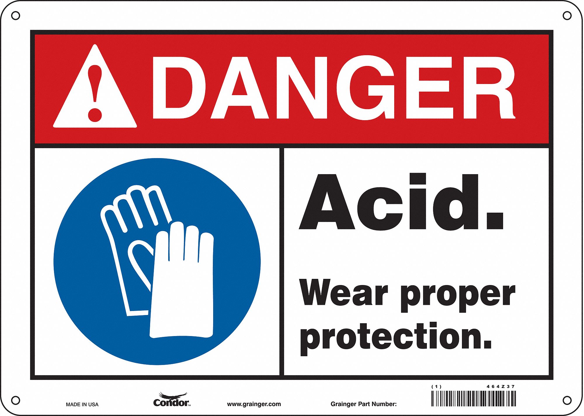 Safety Sign: Aluminum, Mounting Holes Sign Mounting, 10 in x 14 in Nominal Sign Size, 0.032 in Thick