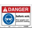 Danger: Sulfuric Acid. Wear Goggles And Protective Clothing Signs