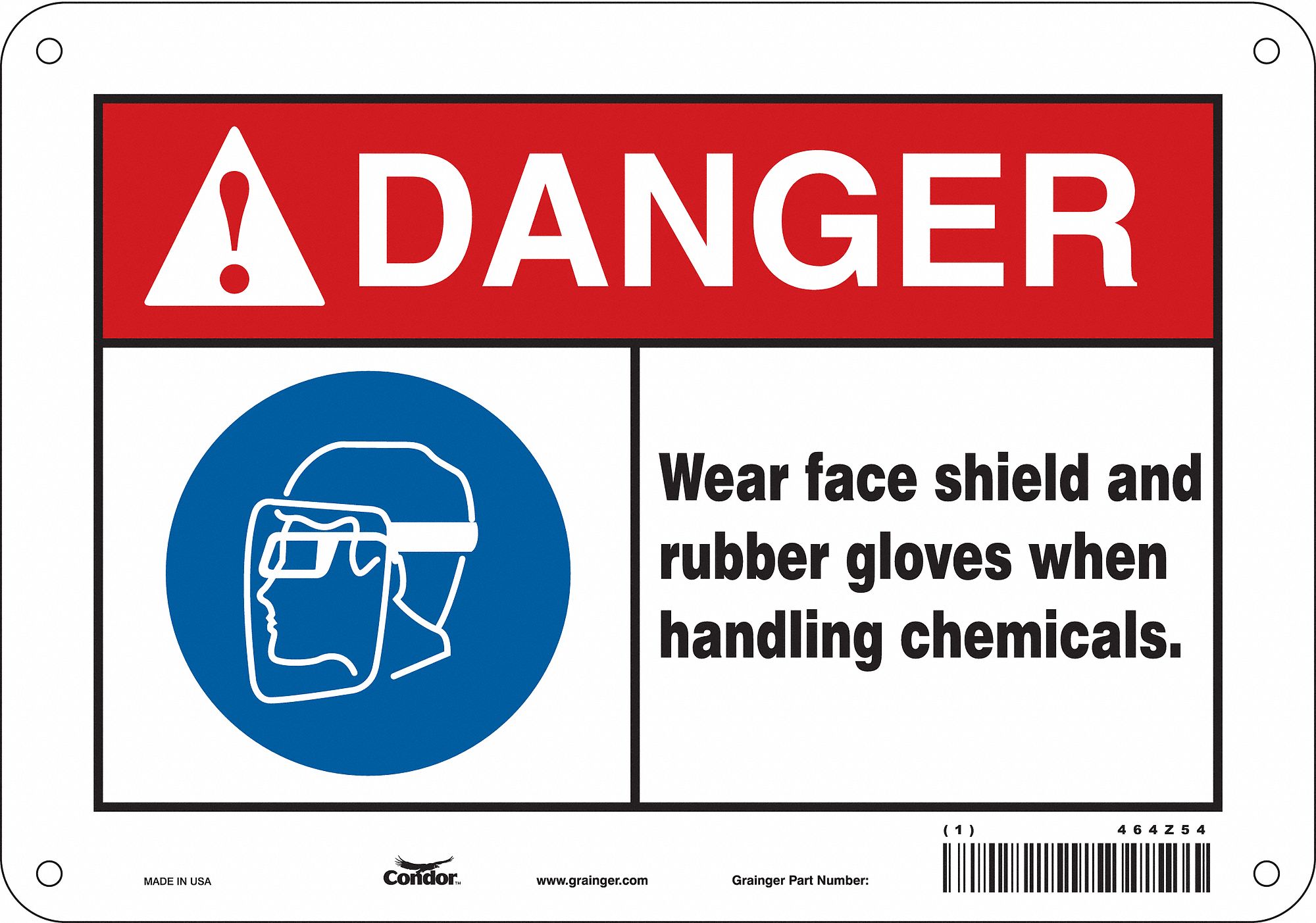 Safety Sign: Aluminum, Mounting Holes Sign Mounting, 7 in x 10 in Nominal Sign Size, 0.032 in Thick