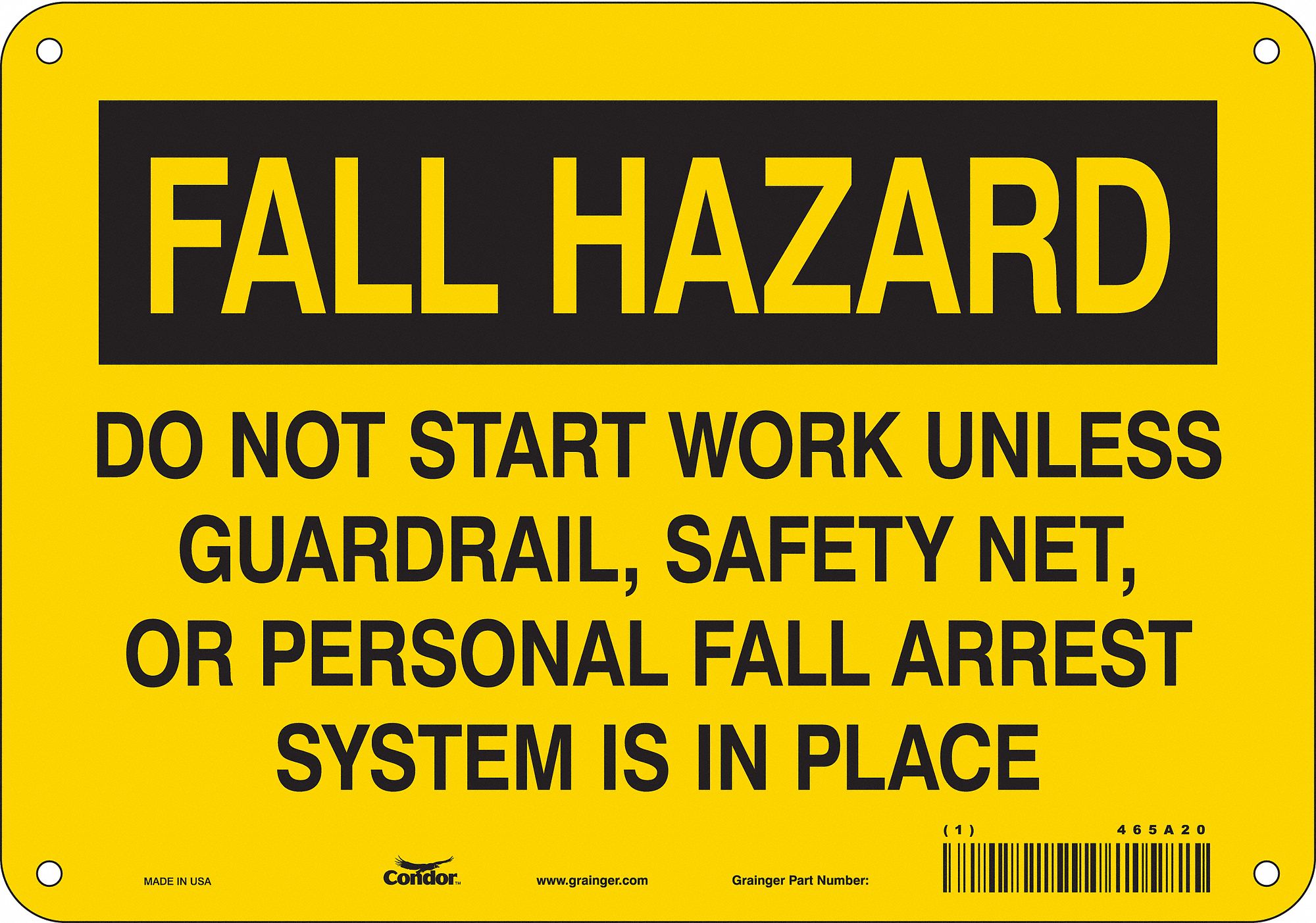Safety Sign: Polyethylene, Mounting Holes Sign Mounting, 7 in x 10 in Nominal Sign Size, No Header