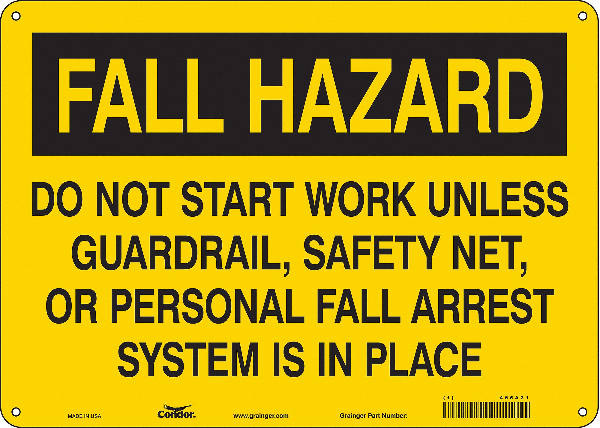 Safety Sign: Polyethylene, Mounting Holes Sign Mounting, 10 in x 14 in Nominal Sign Size, No Header