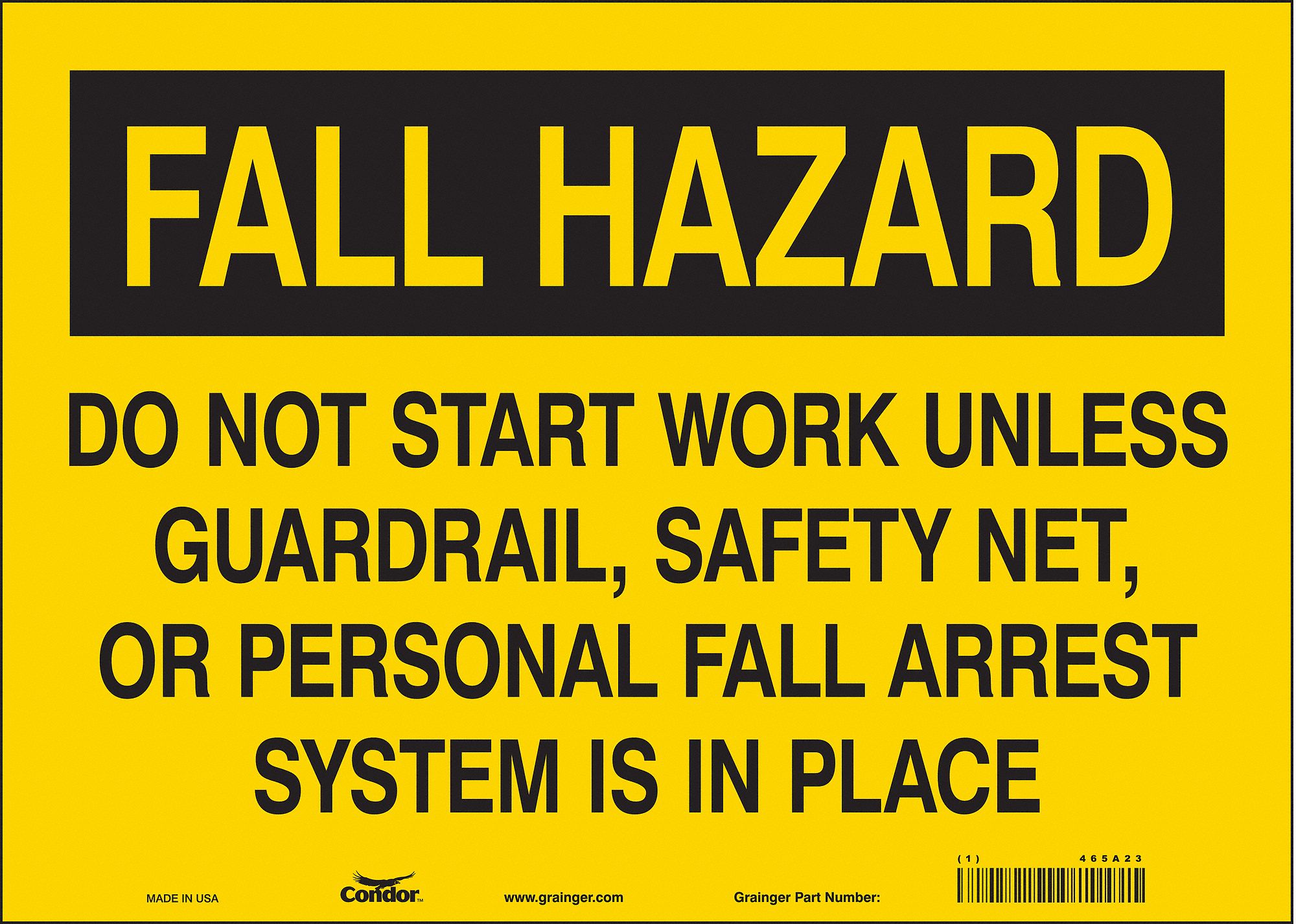 Safety Sign: Vinyl, Adhesive Sign Mounting, 10 in x 14 in Nominal Sign Size, Not Retroreflective