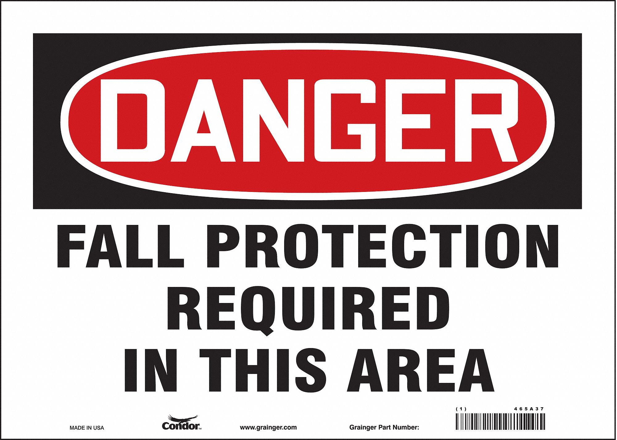Safety Sign: Vinyl, Adhesive Sign Mounting, 10 in x 14 in Nominal Sign Size, Not Retroreflective