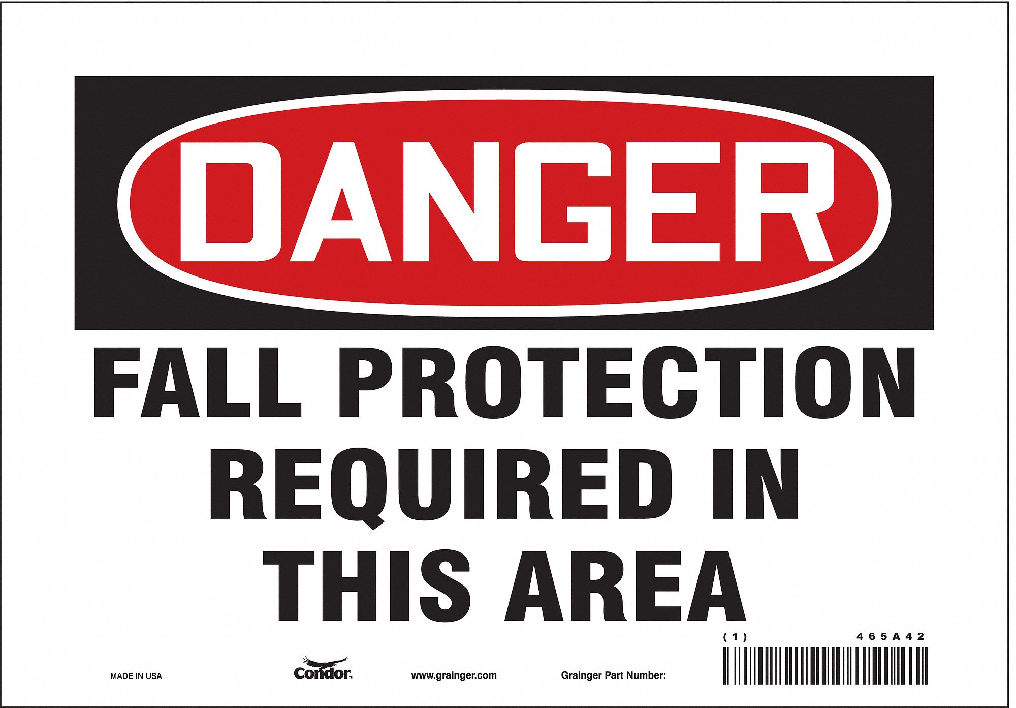 Safety Sign: Vinyl, Adhesive Sign Mounting, 7 in x 10 in Nominal Sign Size, Not Retroreflective