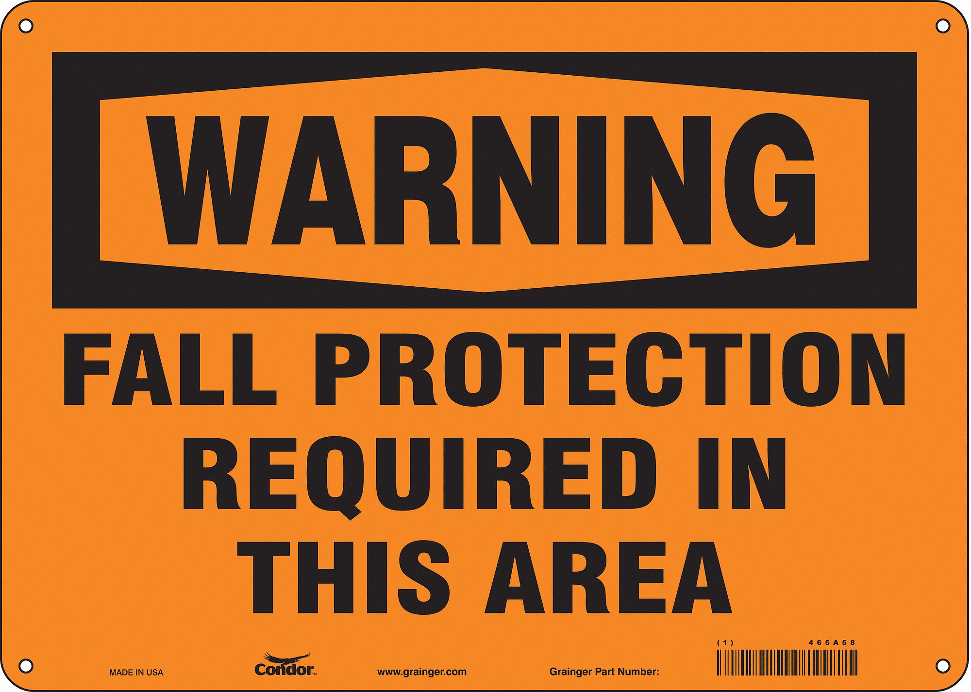 Safety Sign: Aluminum, Mounting Holes Sign Mounting, 10 in x 14 in Nominal Sign Size, 0.032 in Thick