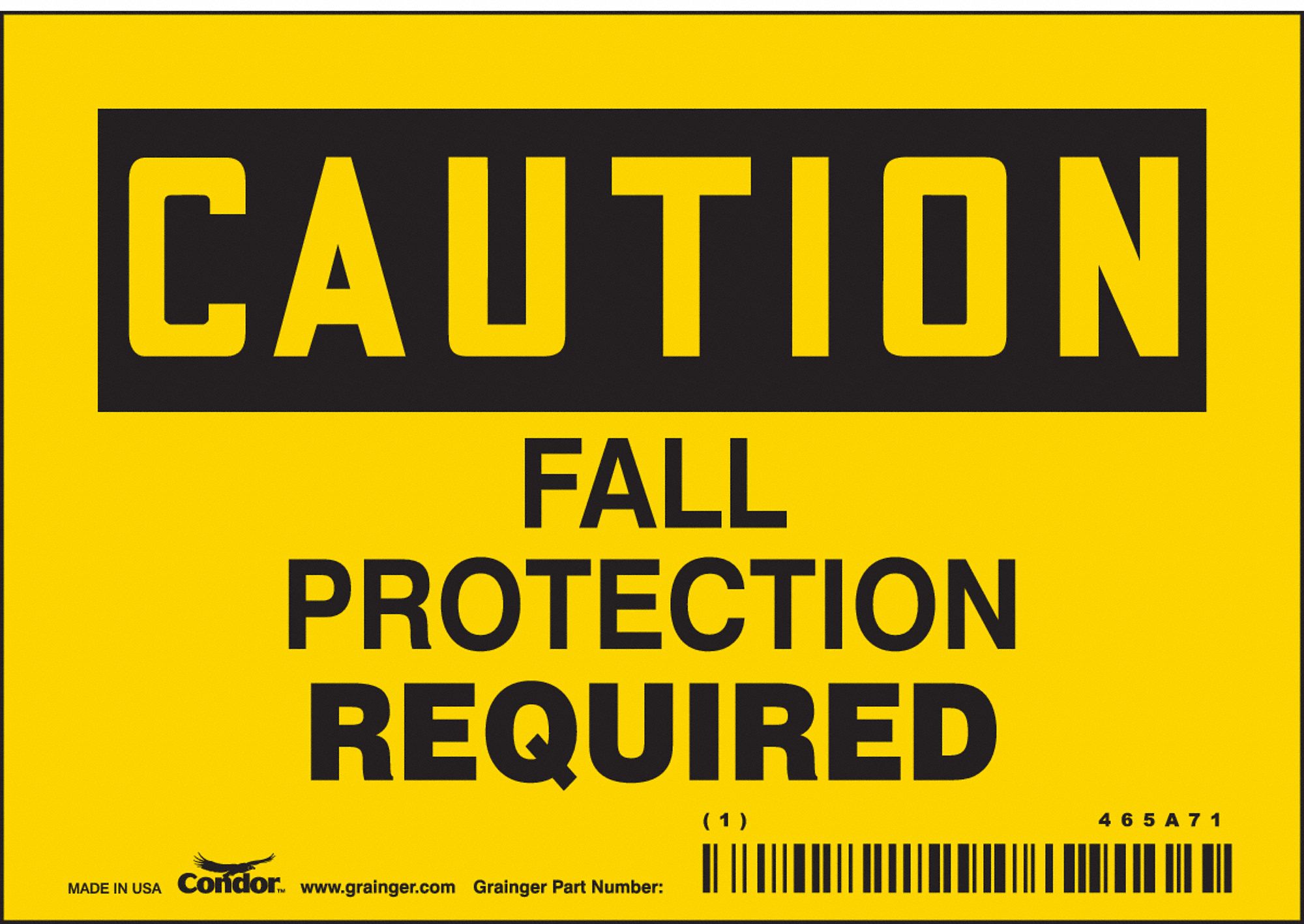 Safety Sign: Vinyl, Adhesive Sign Mounting, 3 1/2 in x 5 in Nominal Sign Size, Not Retroreflective