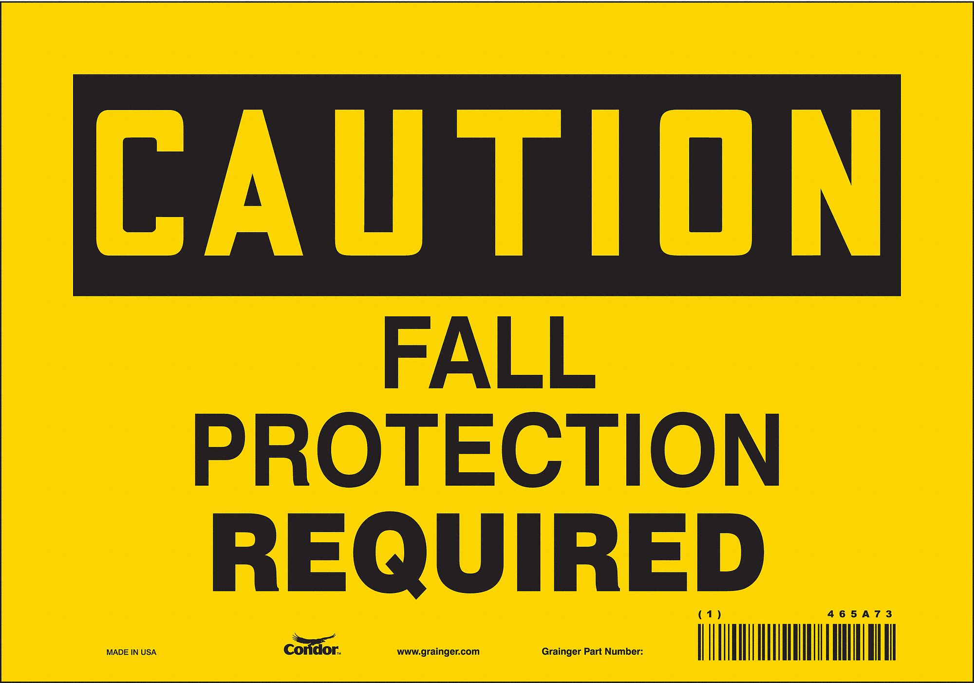 Safety Sign: Vinyl, Adhesive Sign Mounting, 7 in x 10 in Nominal Sign Size, Not Retroreflective