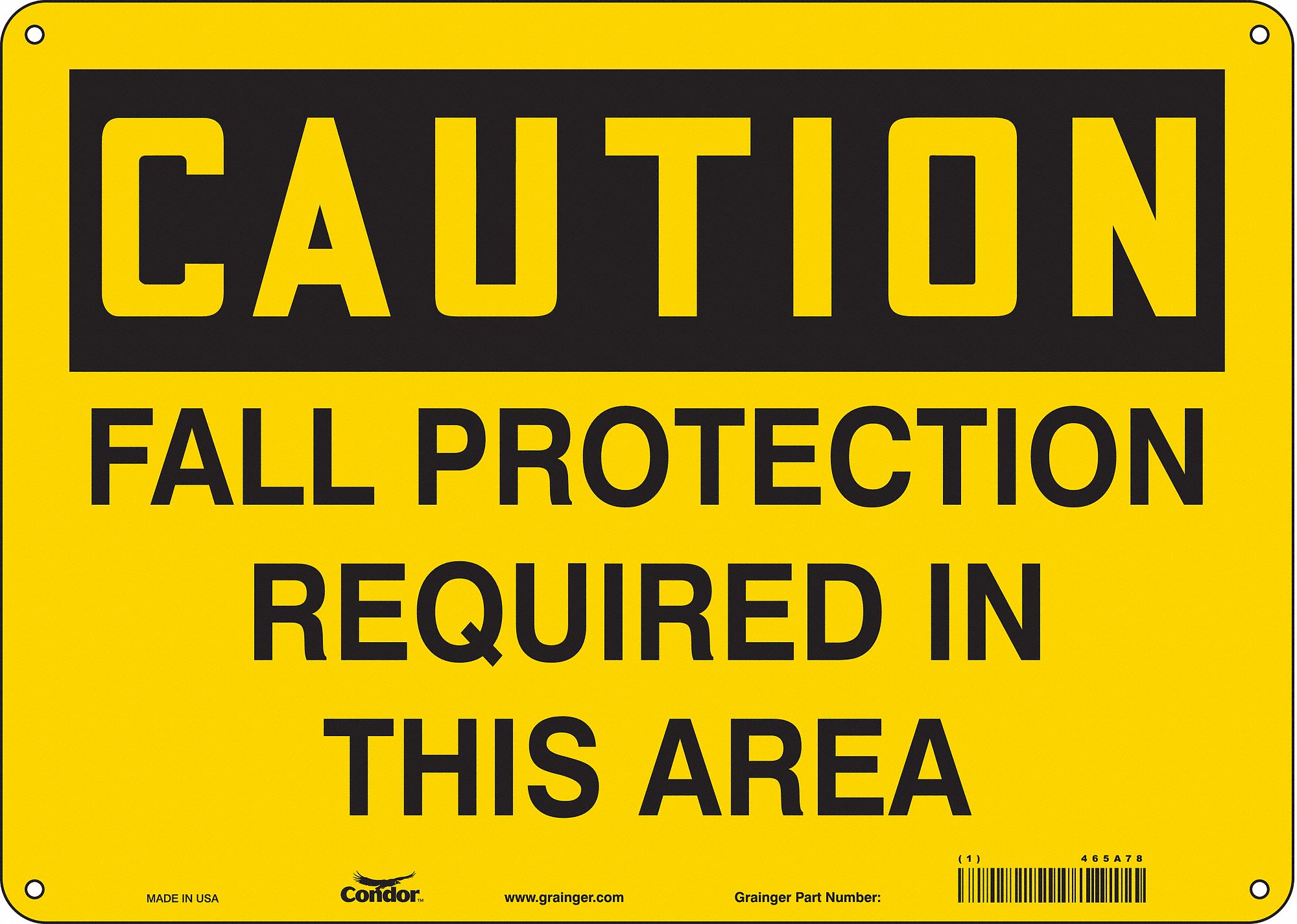 Safety Sign: Polyethylene, Mounting Holes Sign Mounting, 10 in x 14 in Nominal Sign Size, Caution