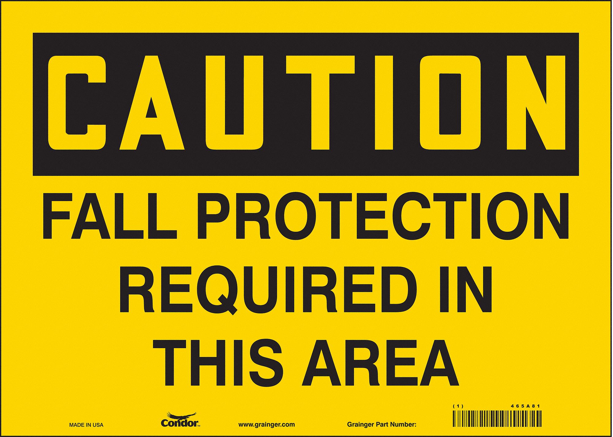Safety Sign: Vinyl, Adhesive Sign Mounting, 10 in x 14 in Nominal Sign Size, Not Retroreflective