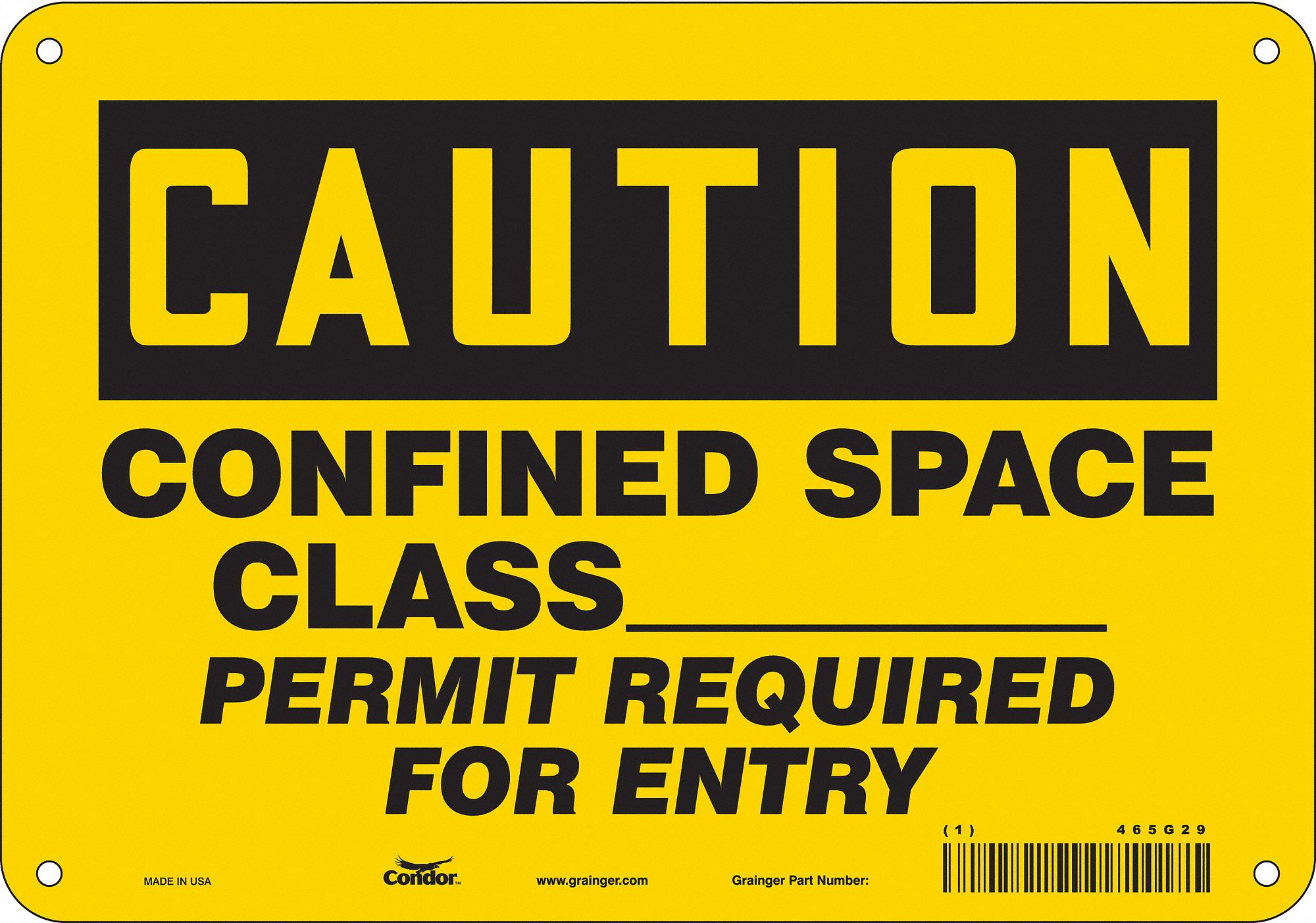 Safety Sign: Polyethylene, Mounting Holes Sign Mounting, 7 in x 10 in Nominal Sign Size, Caution