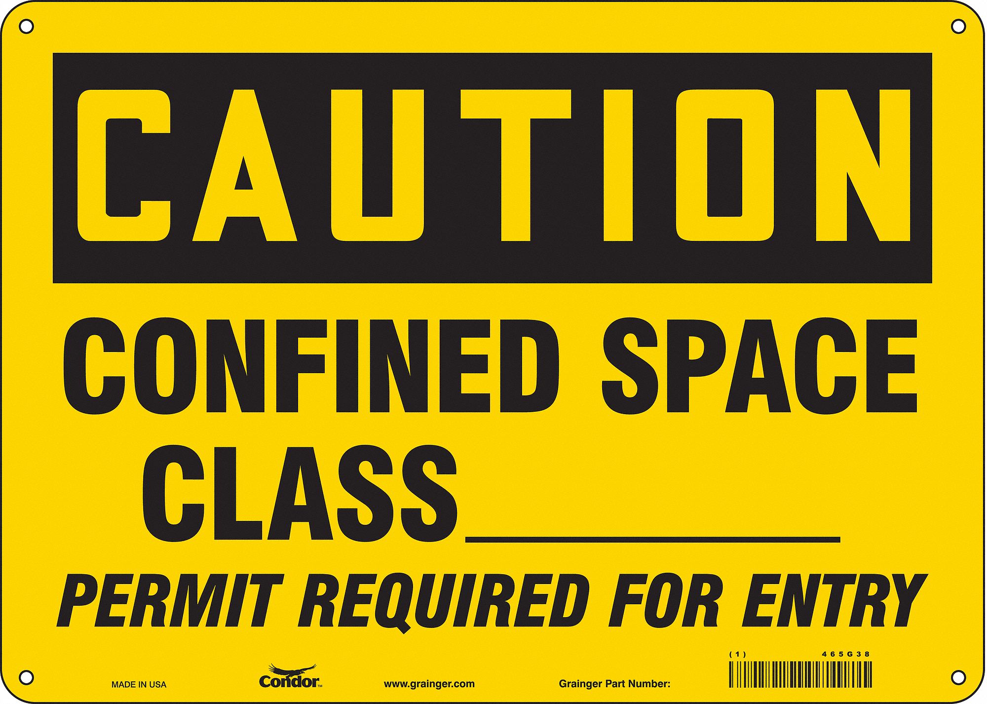 Safety Sign: Polyethylene, Mounting Holes Sign Mounting, 10 in x 14 in Nominal Sign Size, Caution