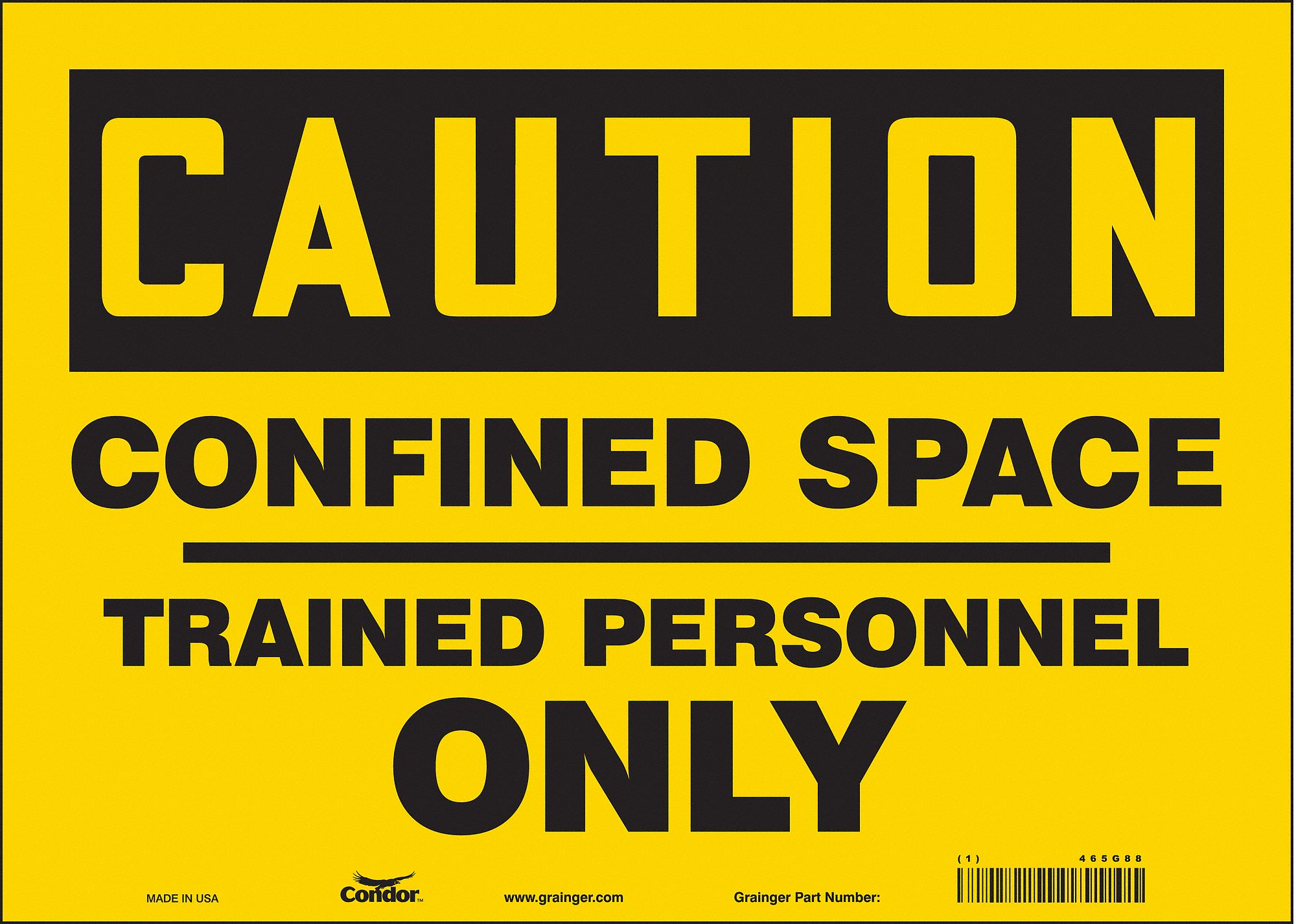Safety Sign, 10 in x 14 in, Vinyl