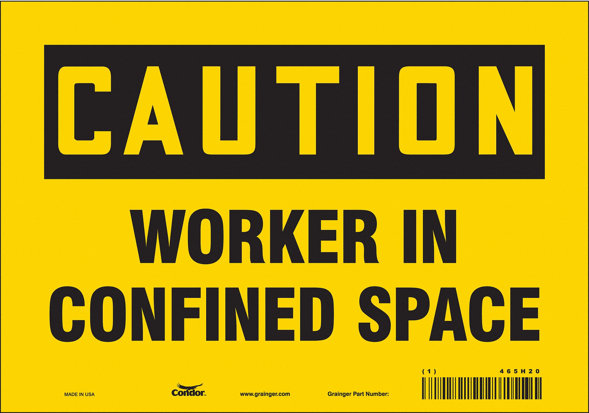 Safety Sign: Vinyl, Adhesive Sign Mounting, 7 in x 10 in Nominal Sign Size, Not Retroreflective