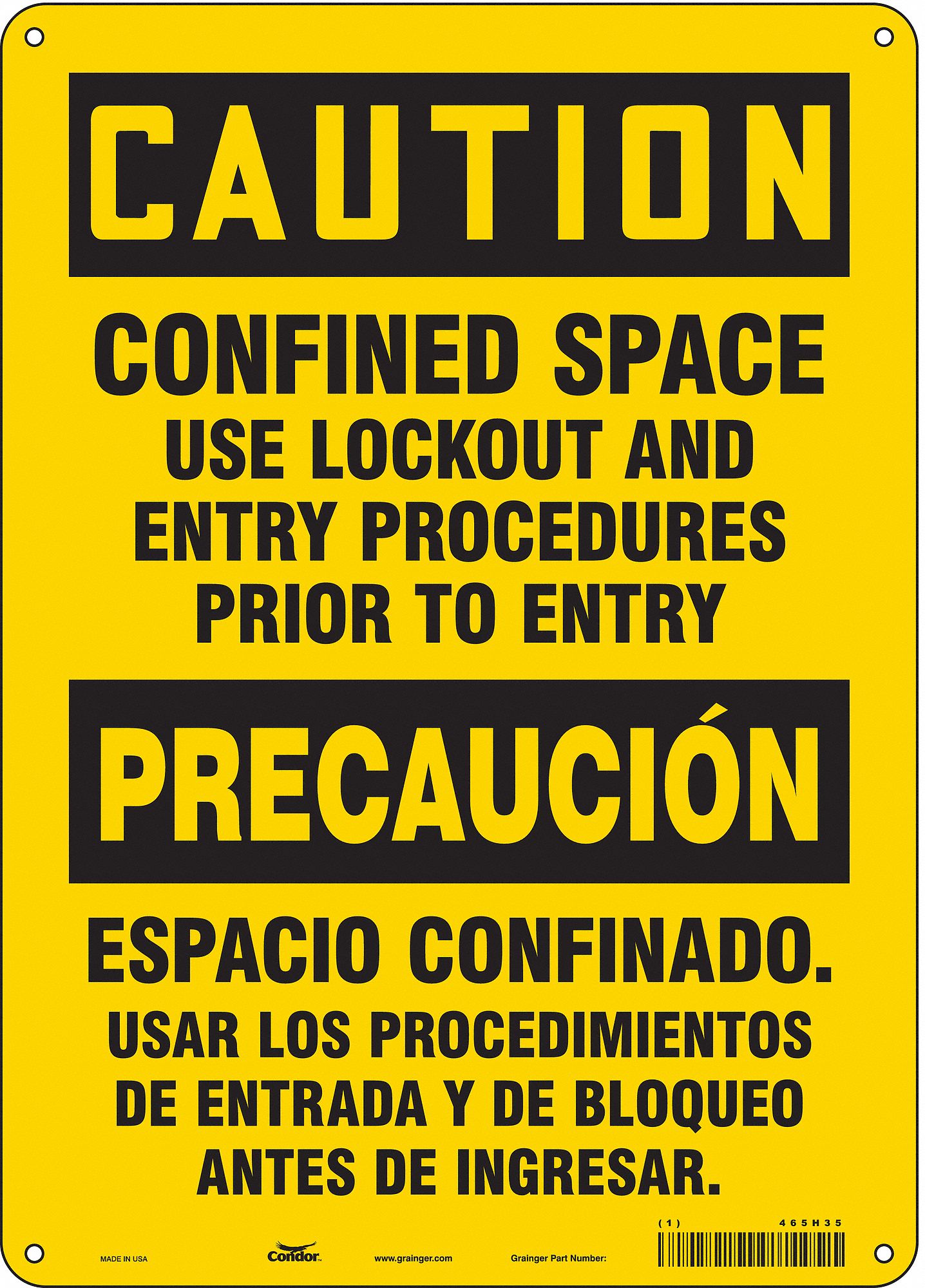 Safety Sign: Polyethylene, Mounting Holes Sign Mounting, 10 in x 14 in Nominal Sign Size