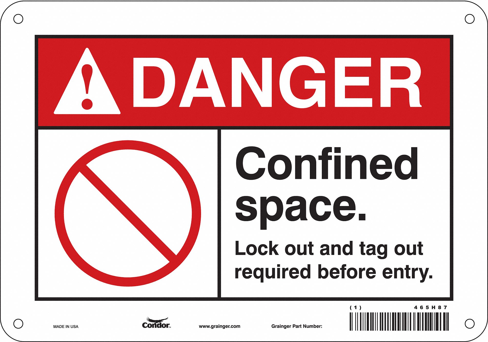 Safety Sign: Aluminum, Mounting Holes Sign Mounting, 7 in x 10 in Nominal Sign Size, 0.032 in Thick