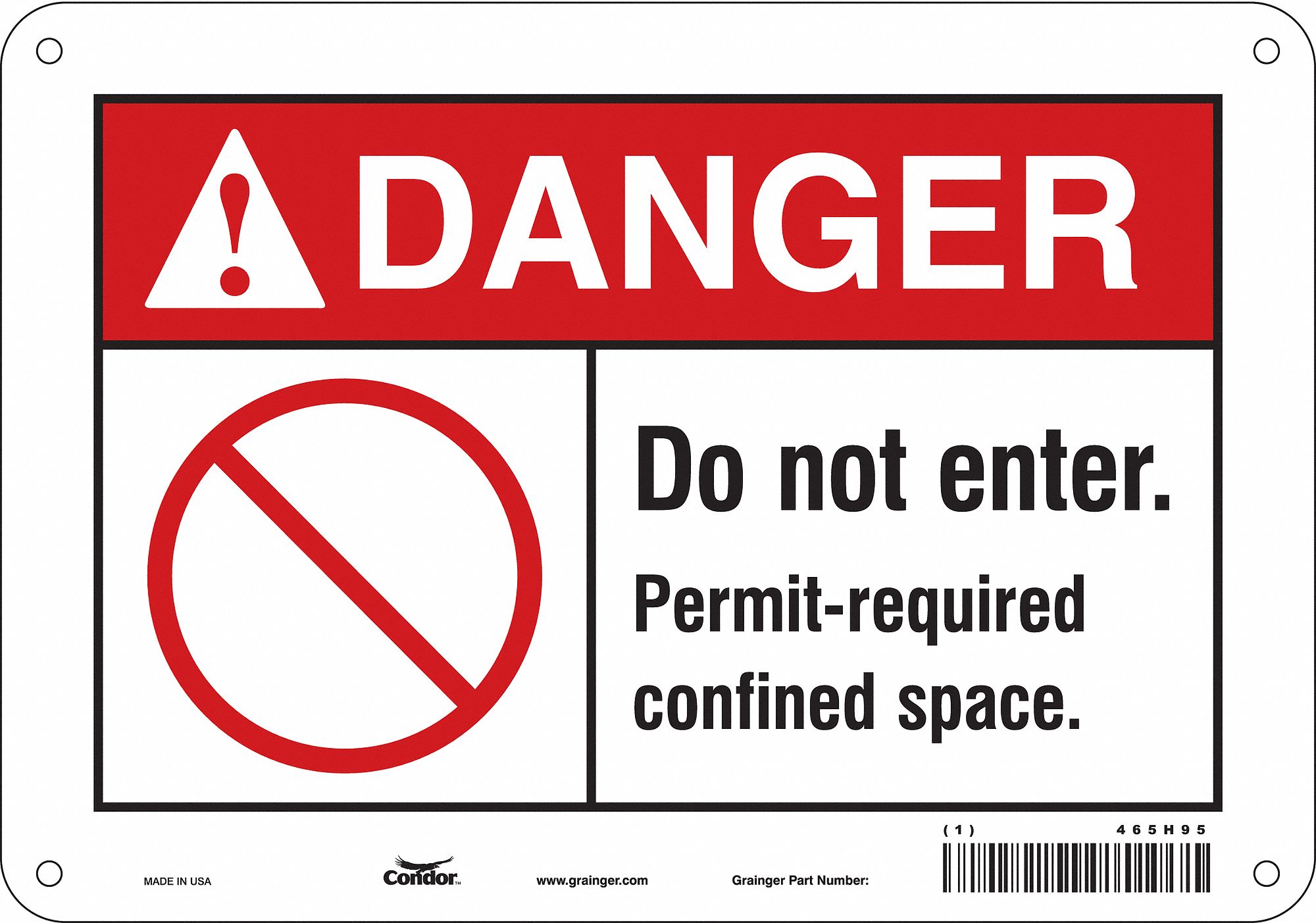 Safety Sign: Aluminum, Mounting Holes Sign Mounting, 7 in x 10 in Nominal Sign Size, 0.032 in Thick