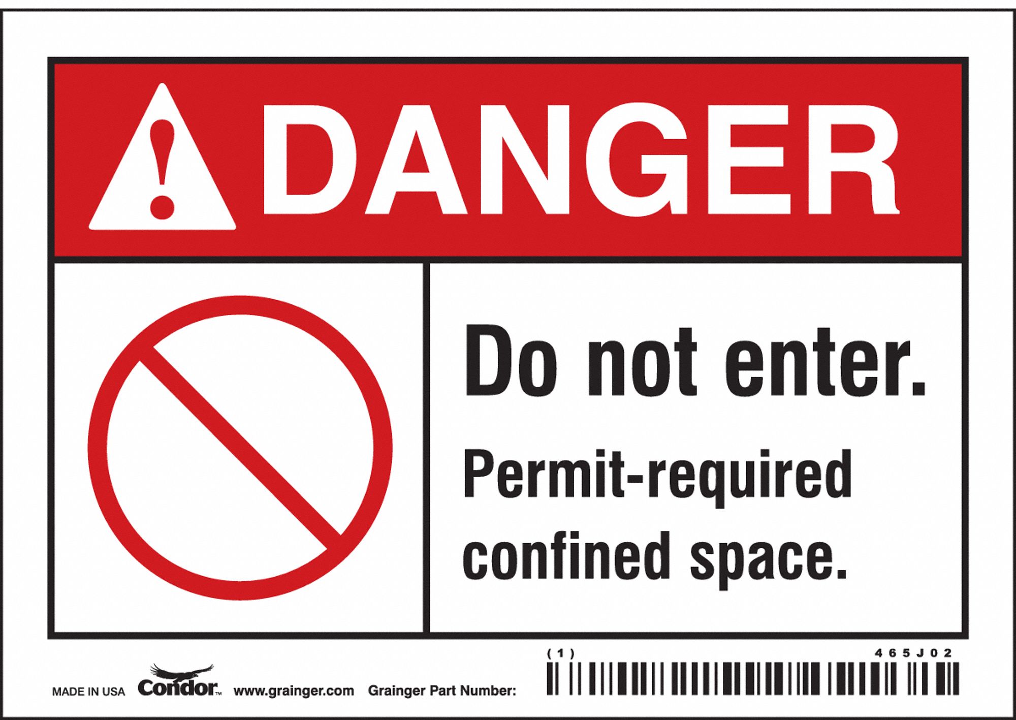 Safety Sign: Vinyl, Adhesive Sign Mounting, 3 1/2 in x 5 in Nominal Sign Size, Not Retroreflective