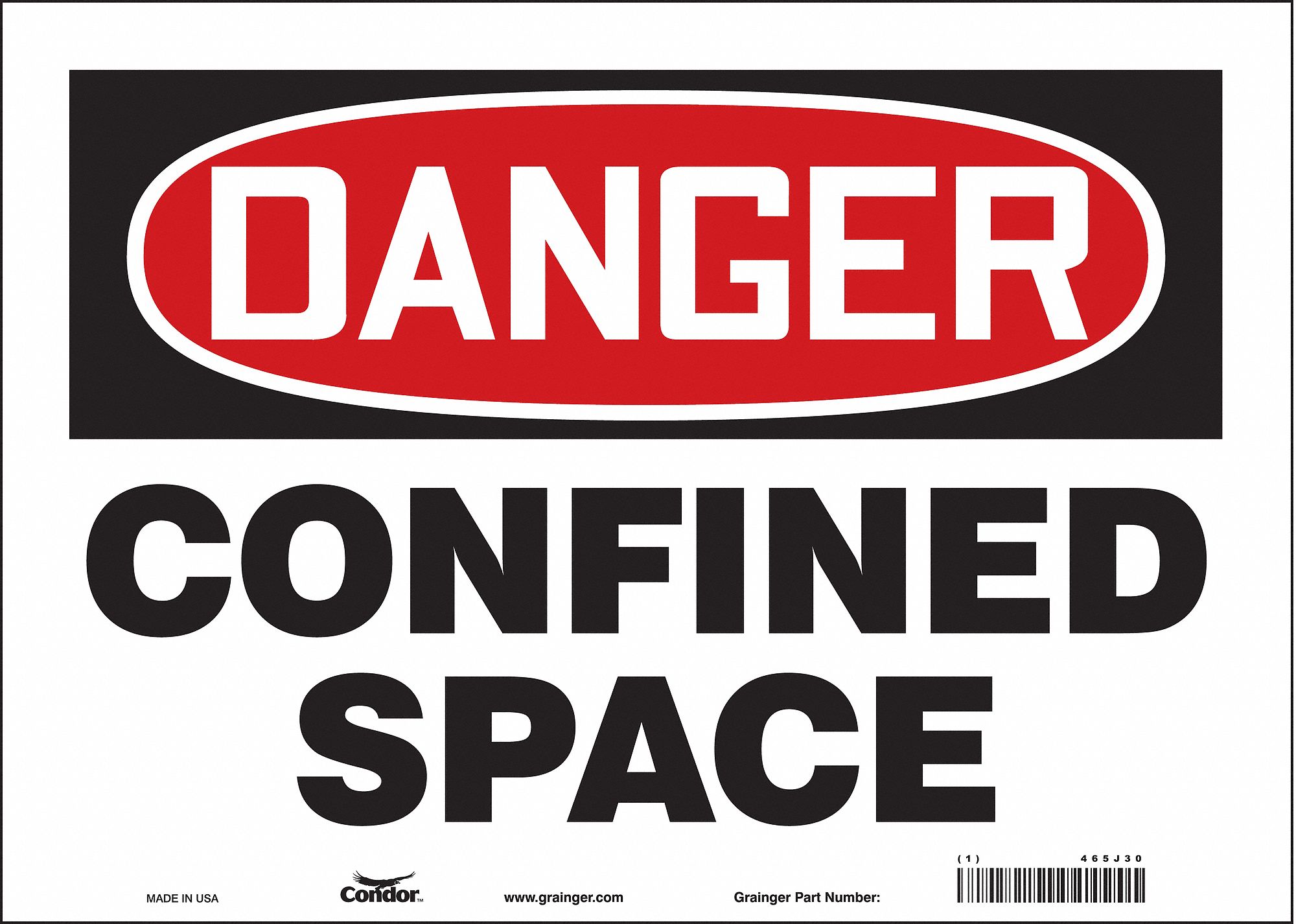 SAFETY SIGN, VINYL, ADHESIVE MOUNT, 10 IN X 14 IN NOMINAL SIGN SIZE, NOT RETROREFLECTIVE, CONFINED SPACE