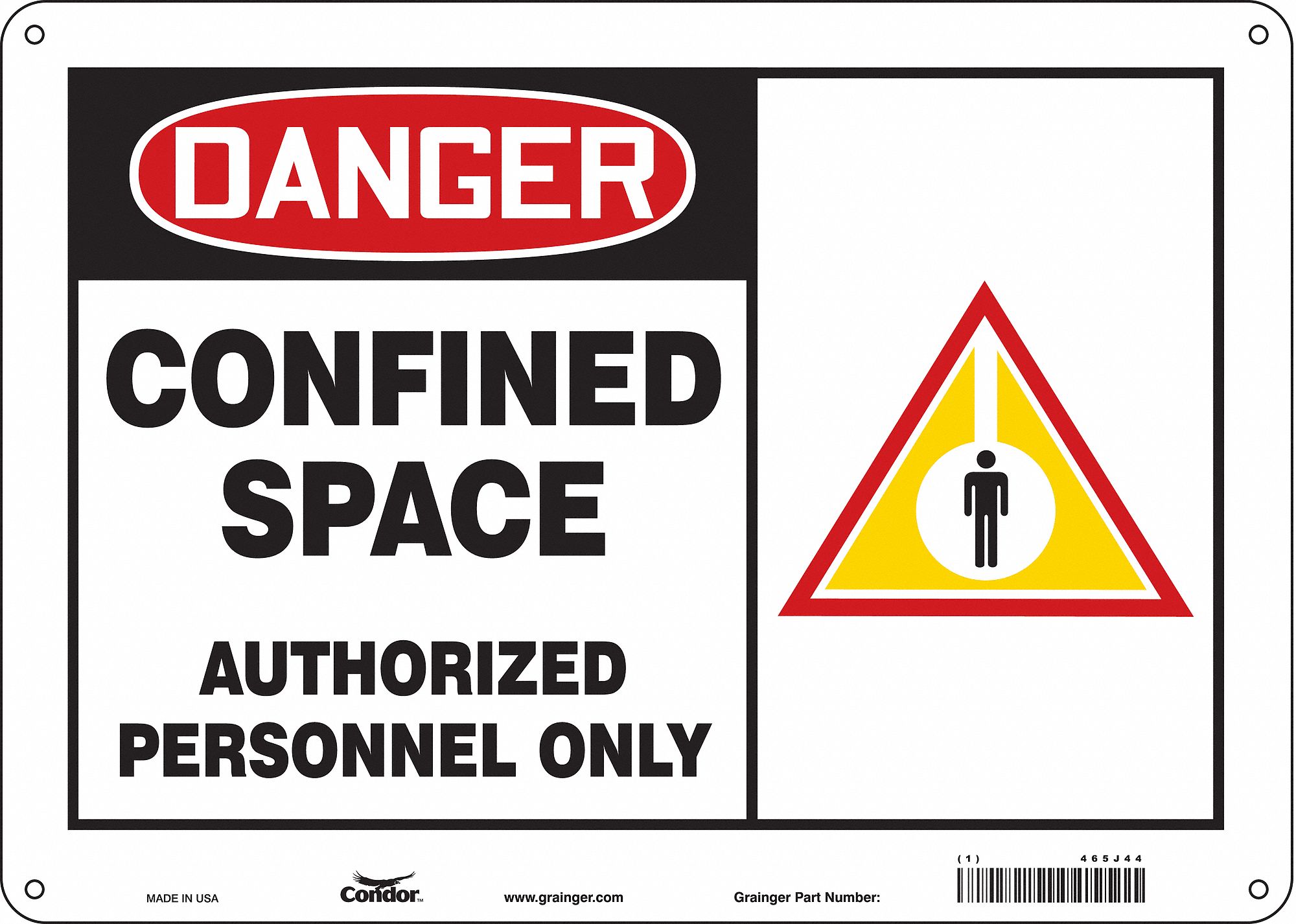 Safety Sign: Polyethylene, Mounting Holes Sign Mounting, 10 in x 14 in Nominal Sign Size, Danger