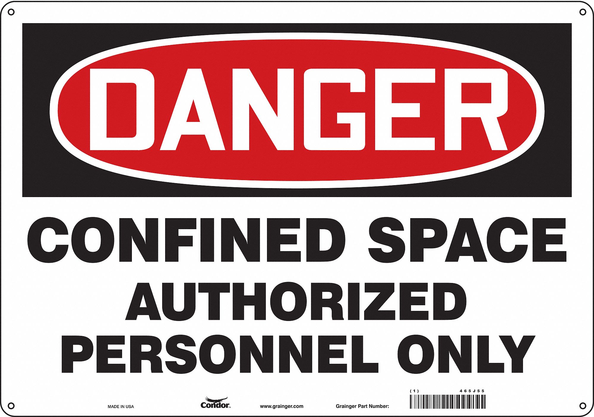 Safety Sign: Polyethylene, Mounting Holes Sign Mounting, 14 in x 20 in Nominal Sign Size