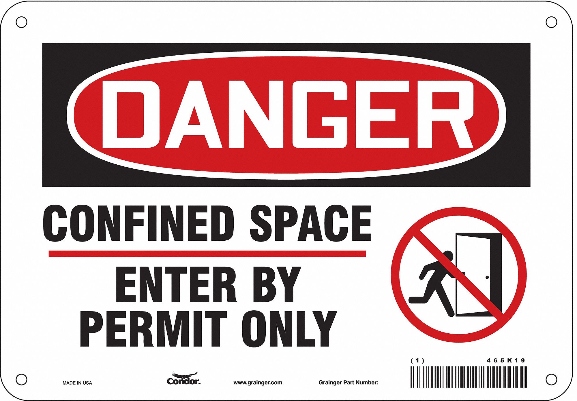Safety Sign: Polyethylene, Mounting Holes Sign Mounting, 7 in x 10 in Nominal Sign Size, Danger