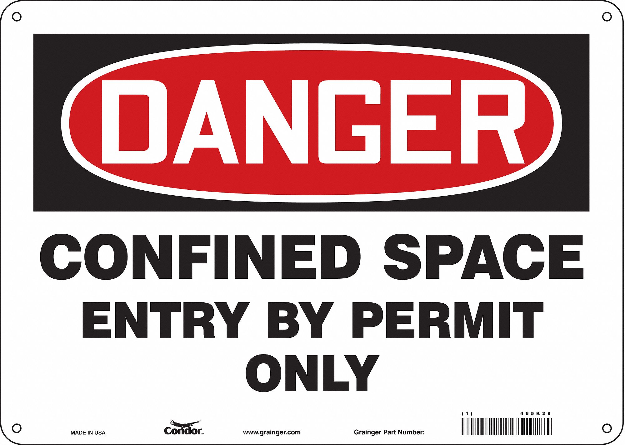 Safety Sign: Polyethylene, Mounting Holes Sign Mounting, 10 in x 14 in Nominal Sign Size, Danger