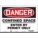 SAFETY SIGN,10 INX14 IN,VINYL
