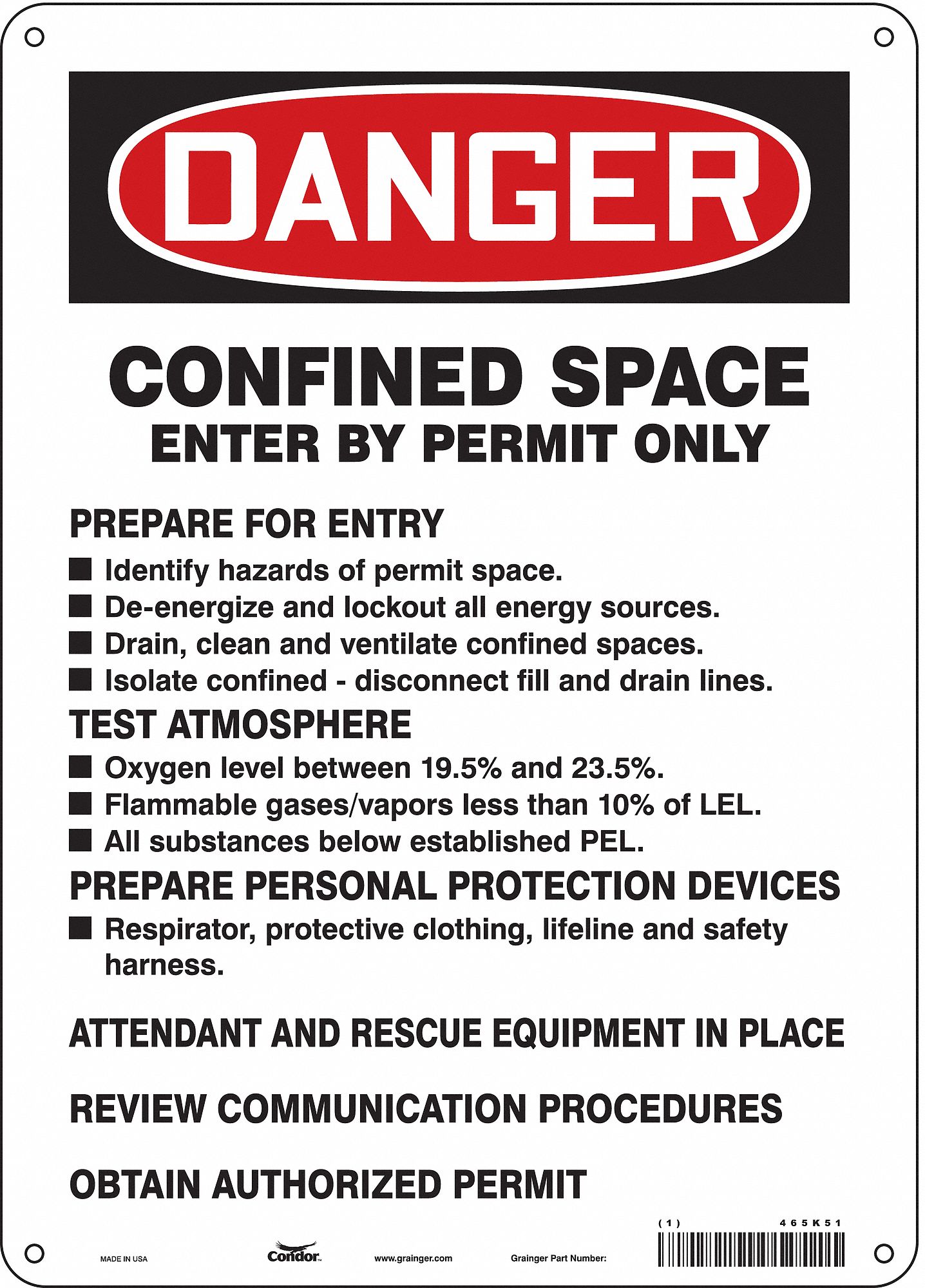 Safety Sign: Aluminum, Mounting Holes Sign Mounting, 14 in x 10 in Nominal Sign Size, 0.032 in Thick