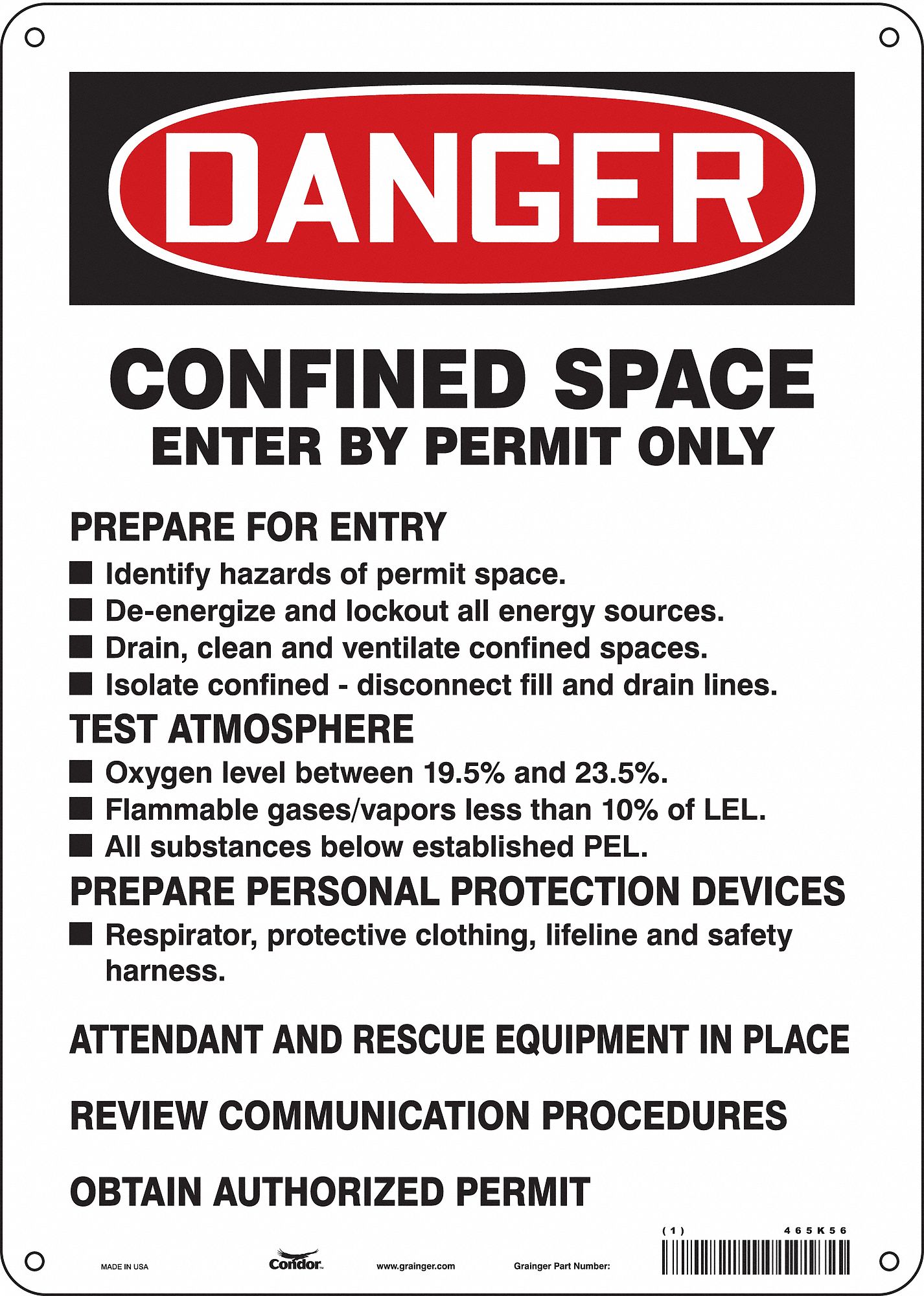 Safety Sign: Polyethylene, Mounting Holes Sign Mounting, 14 in x 10 in Nominal Sign Size, Danger