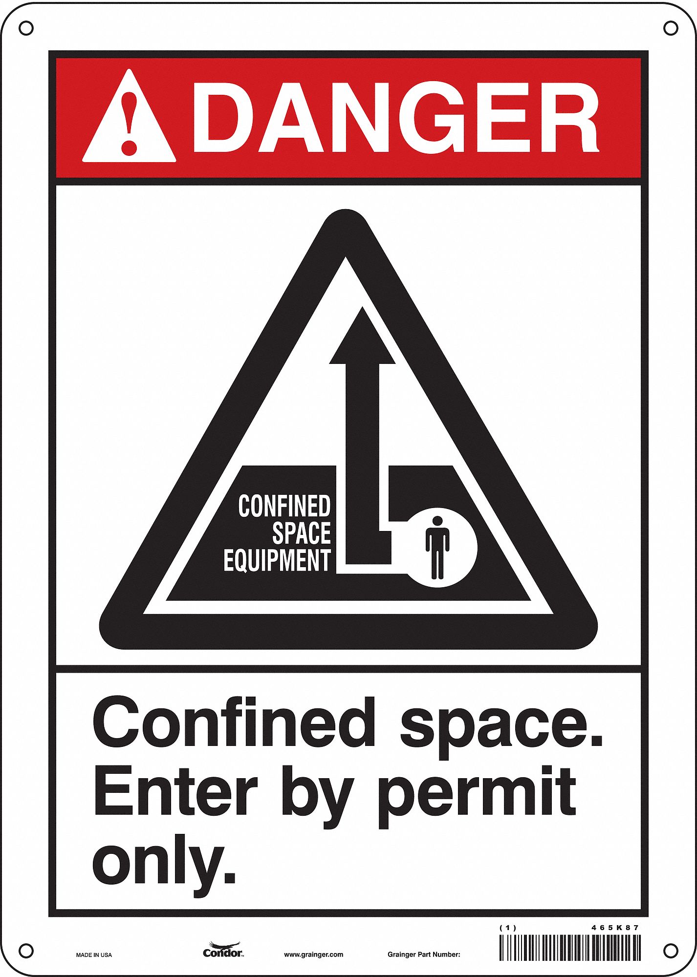 Safety Sign: Aluminum, Mounting Holes Sign Mounting, 14 in x 10 in Nominal Sign Size, 0.032 in Thick