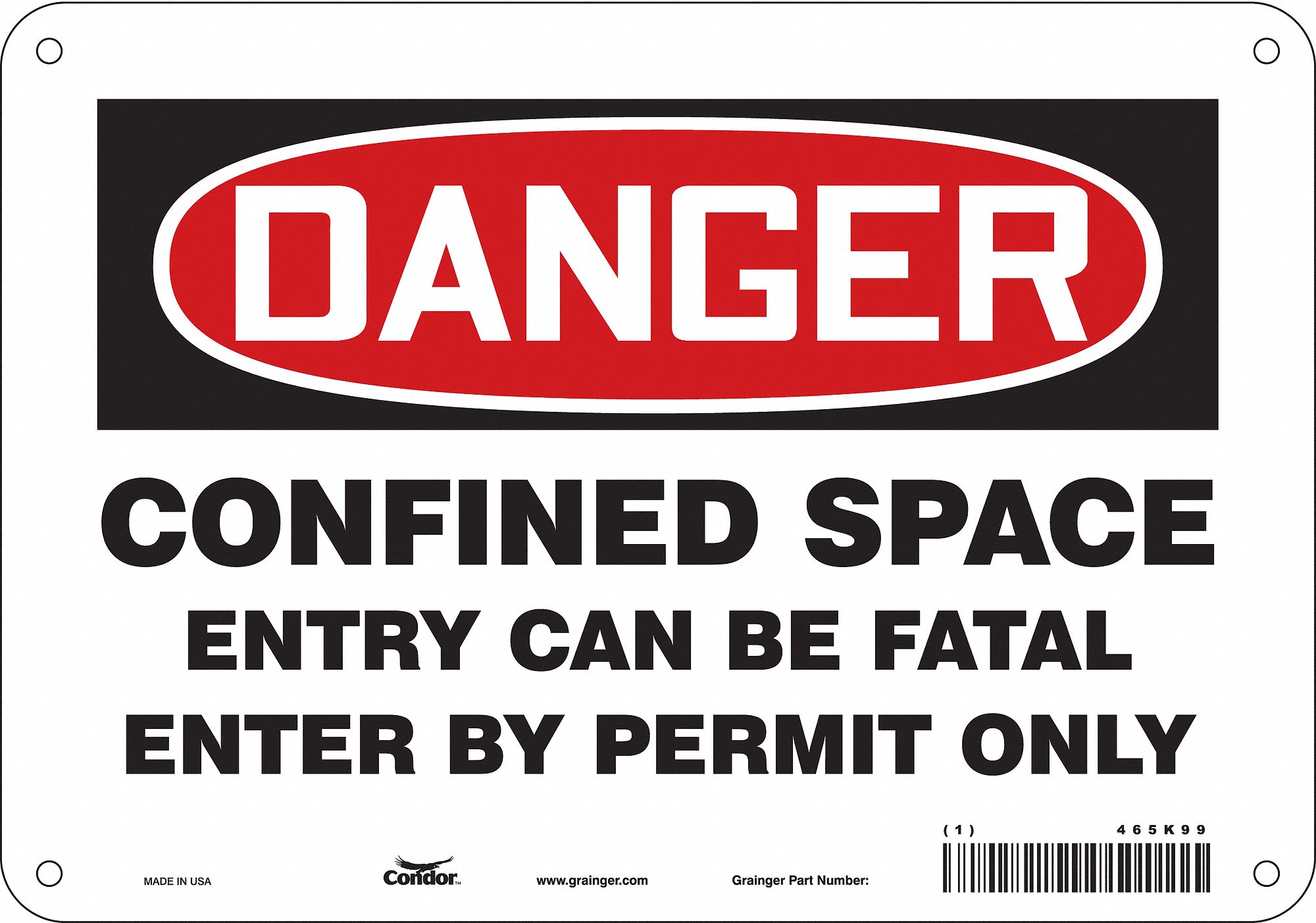 Safety Sign: Polyethylene, Mounting Holes Sign Mounting, 7 in x 10 in Nominal Sign Size, Danger