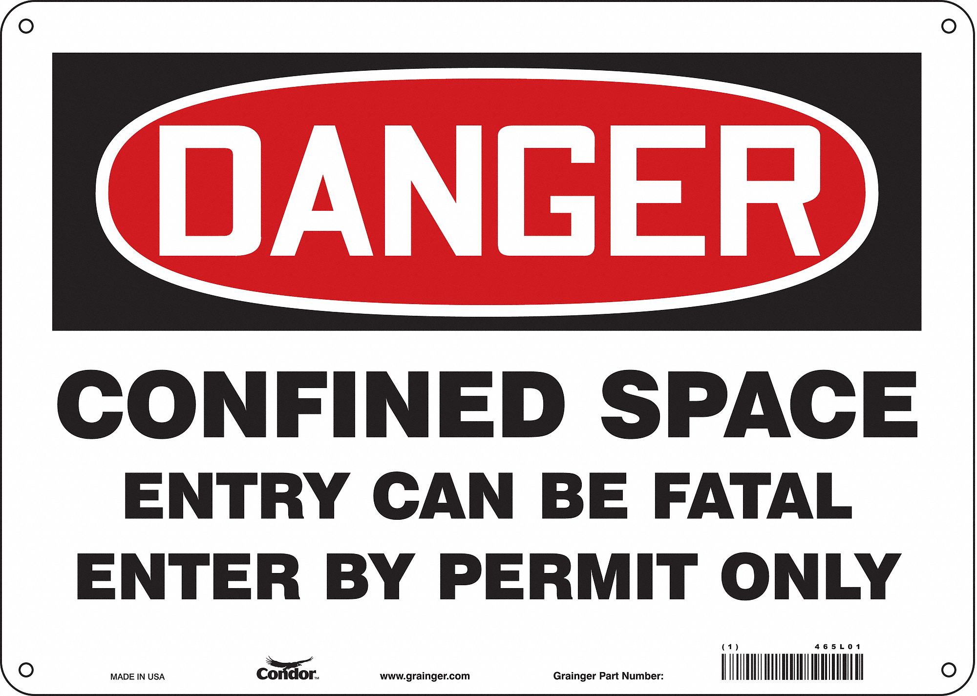 Safety Sign: Polyethylene, Mounting Holes Sign Mounting, 10 in x 14 in Nominal Sign Size, Danger