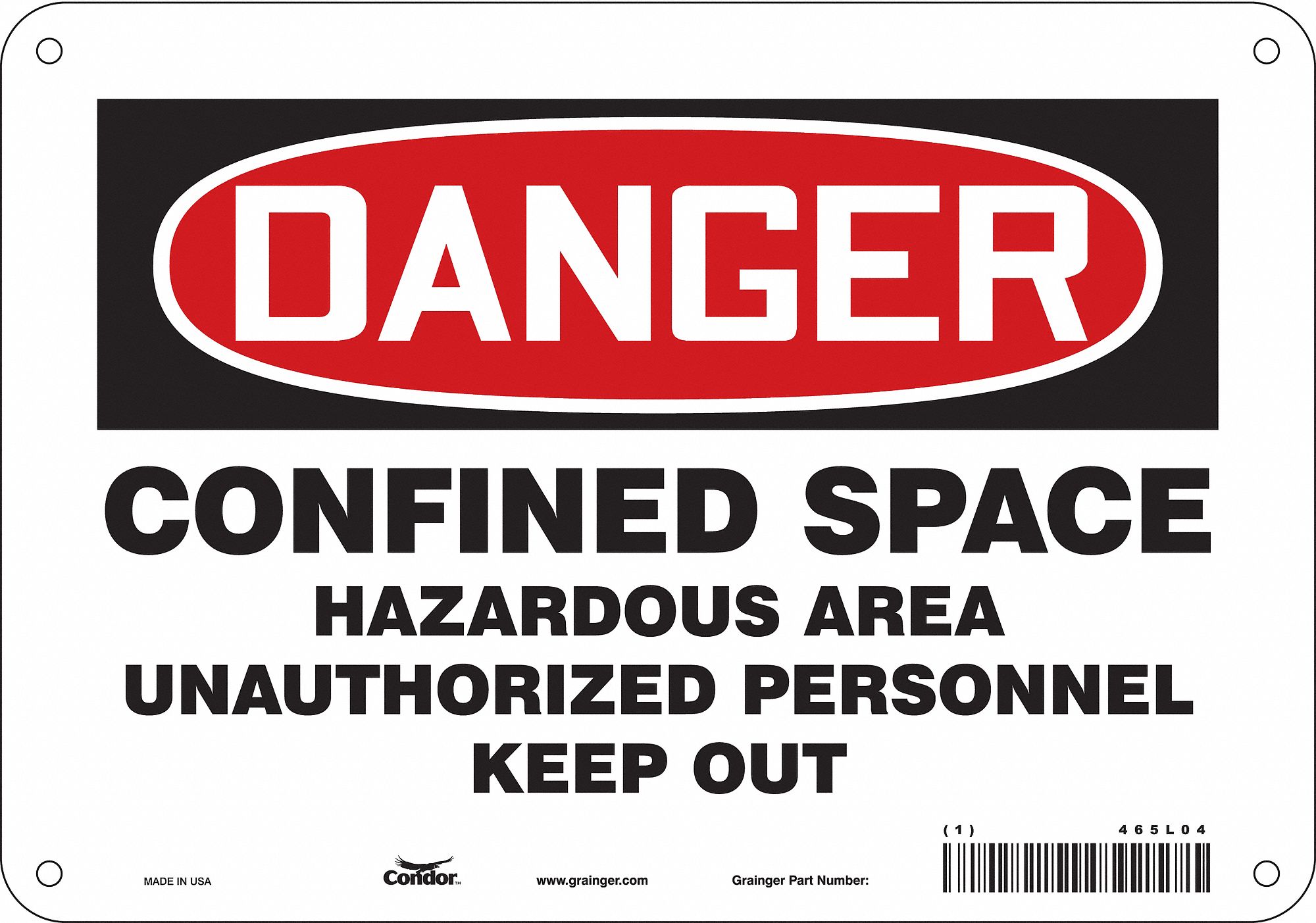 Safety Sign: Aluminum, Mounting Holes Sign Mounting, 7 in x 10 in Nominal Sign Size, 0.032 in Thick