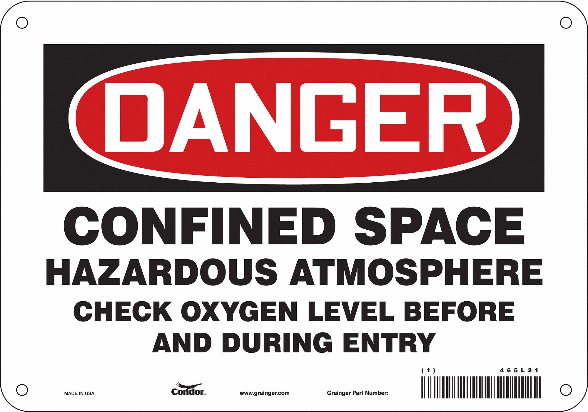 Safety Sign: Aluminum, Mounting Holes Sign Mounting, 7 in x 10 in Nominal Sign Size, 0.032 in Thick