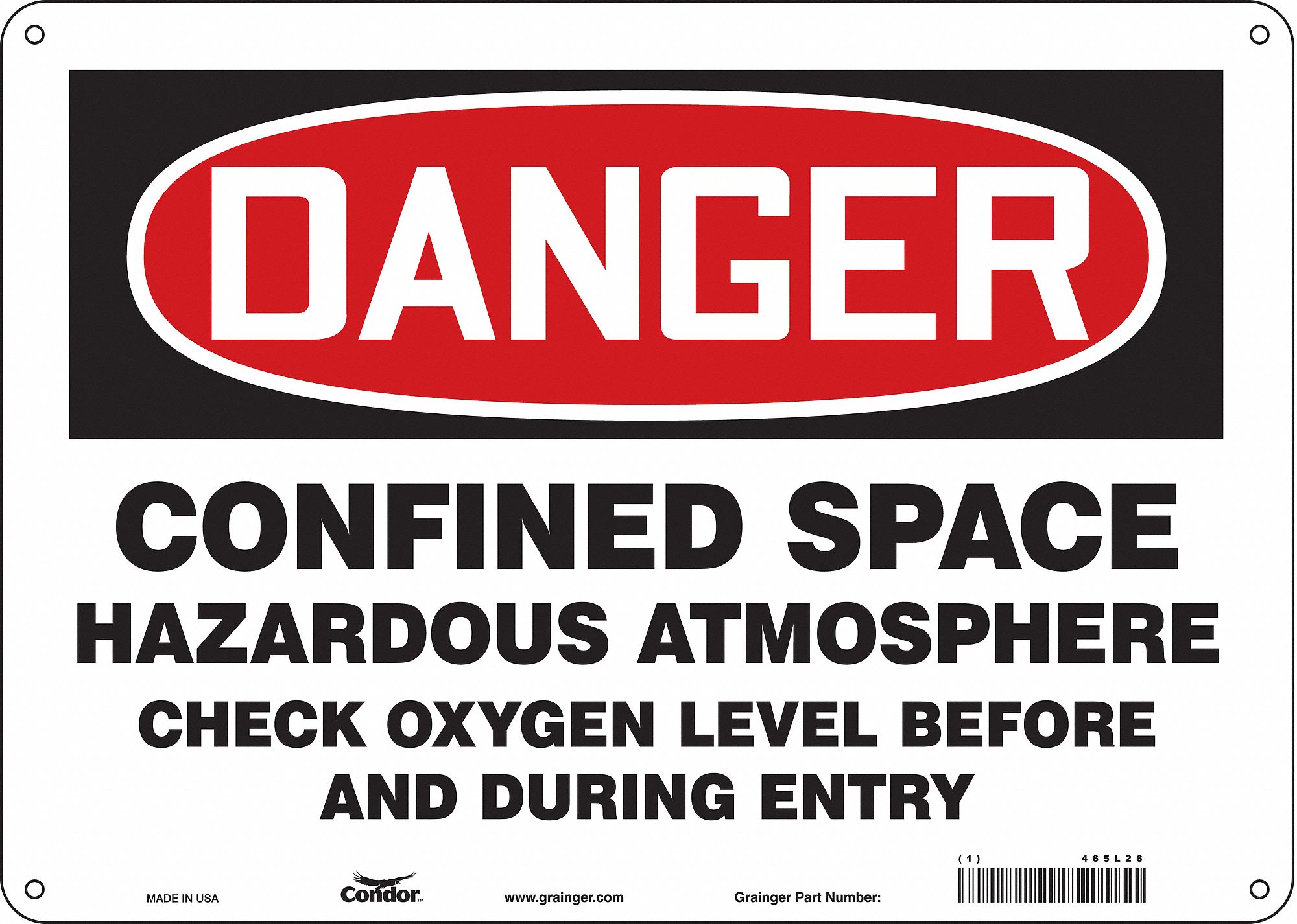 Safety Sign: Polyethylene, Mounting Holes Sign Mounting, 10 in x 14 in Nominal Sign Size, Danger
