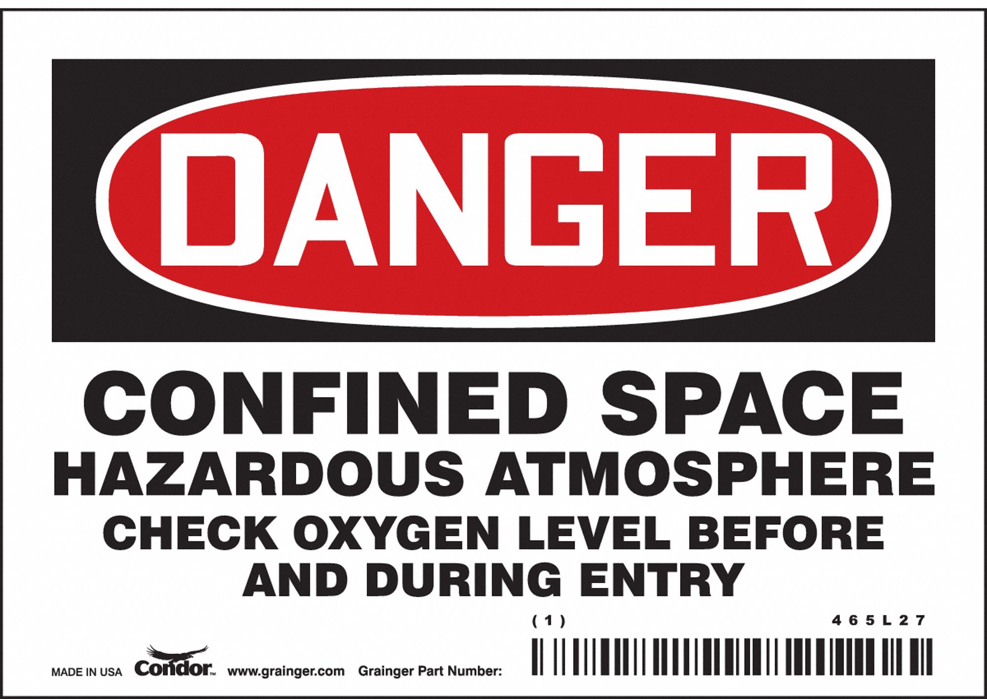 Safety Sign: Vinyl, Adhesive Sign Mounting, 3 1/2 in x 5 in Nominal Sign Size, Not Retroreflective