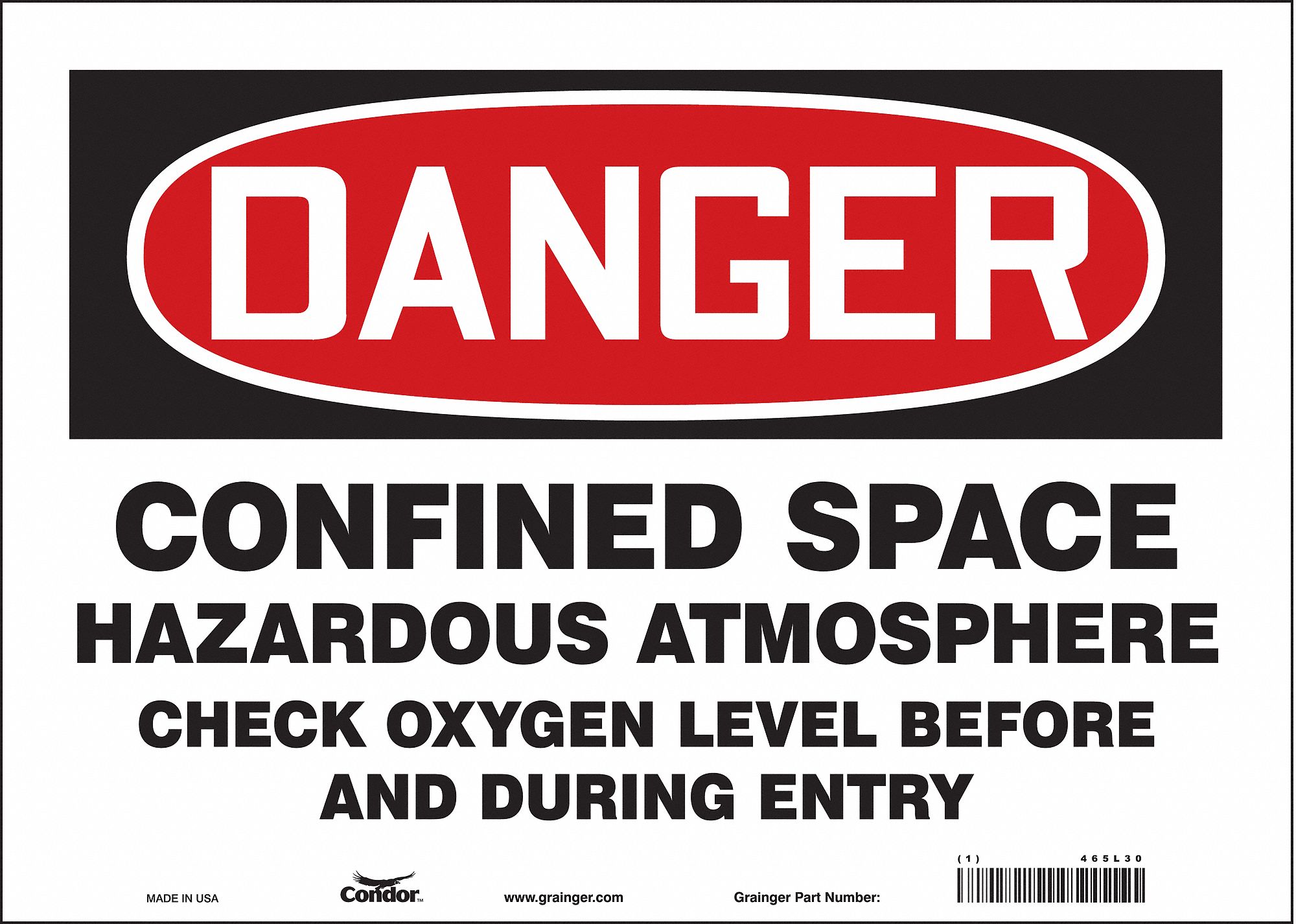 Safety Sign: Vinyl, Adhesive Sign Mounting, 10 in x 14 in Nominal Sign Size, Not Retroreflective