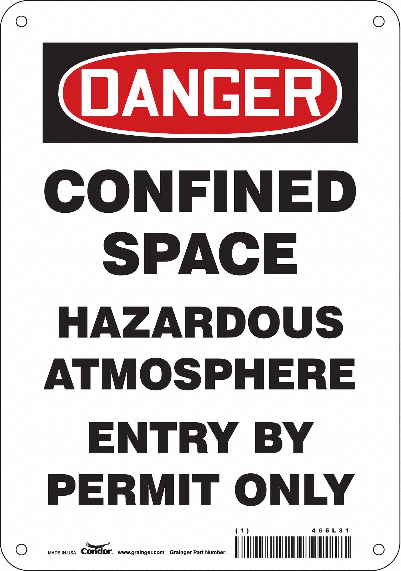 Safety Sign: Aluminum, Mounting Holes Sign Mounting, 10 in x 7 in Nominal Sign Size, 0.032 in Thick