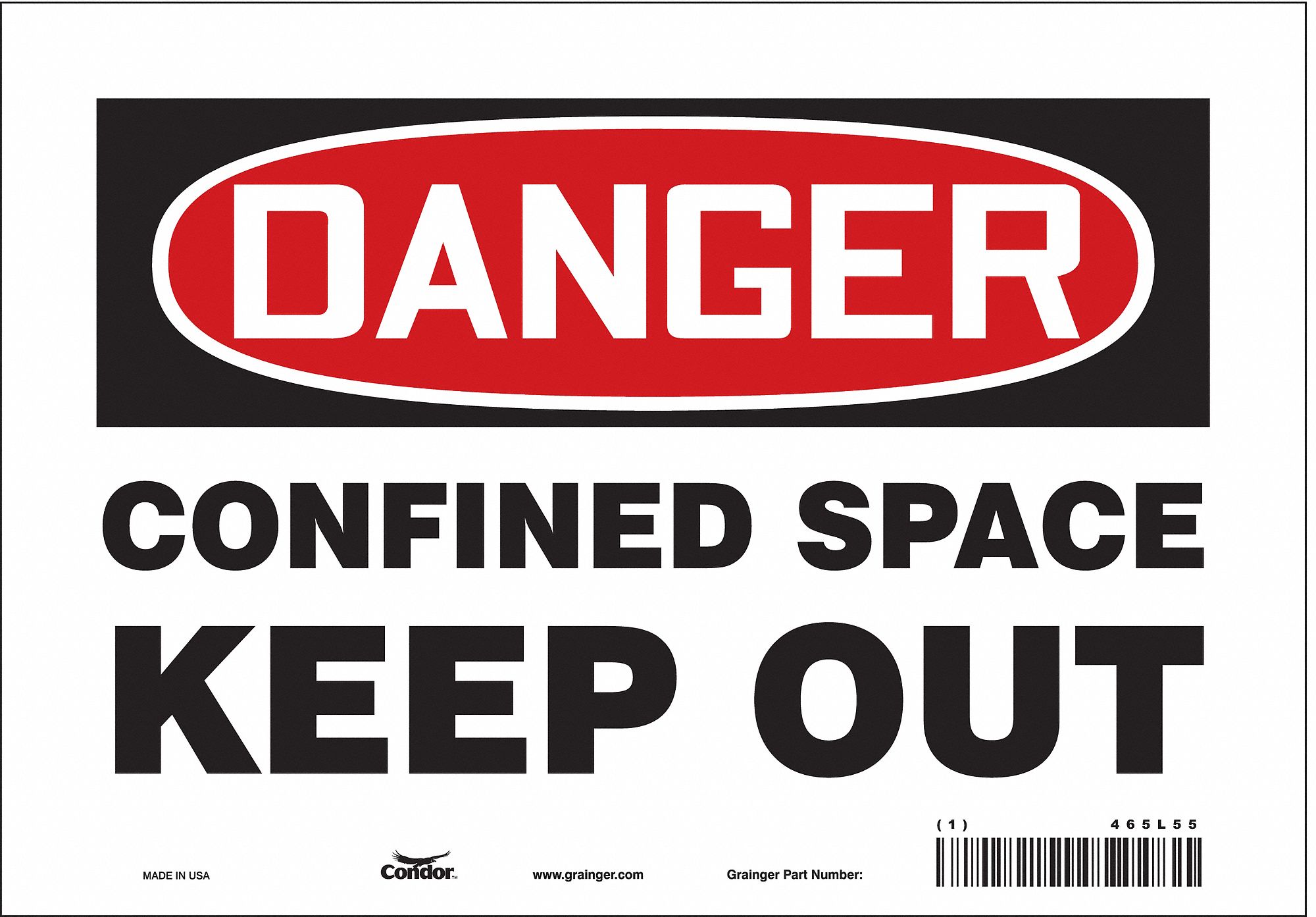 SAFETY SIGN, VINYL, ADHESIVE MOUNT, 7 IN X 10 IN NOMINAL SIGN SIZE, NOT RETROREFLECTIVE, CONFINED SPACE KEEP OUT