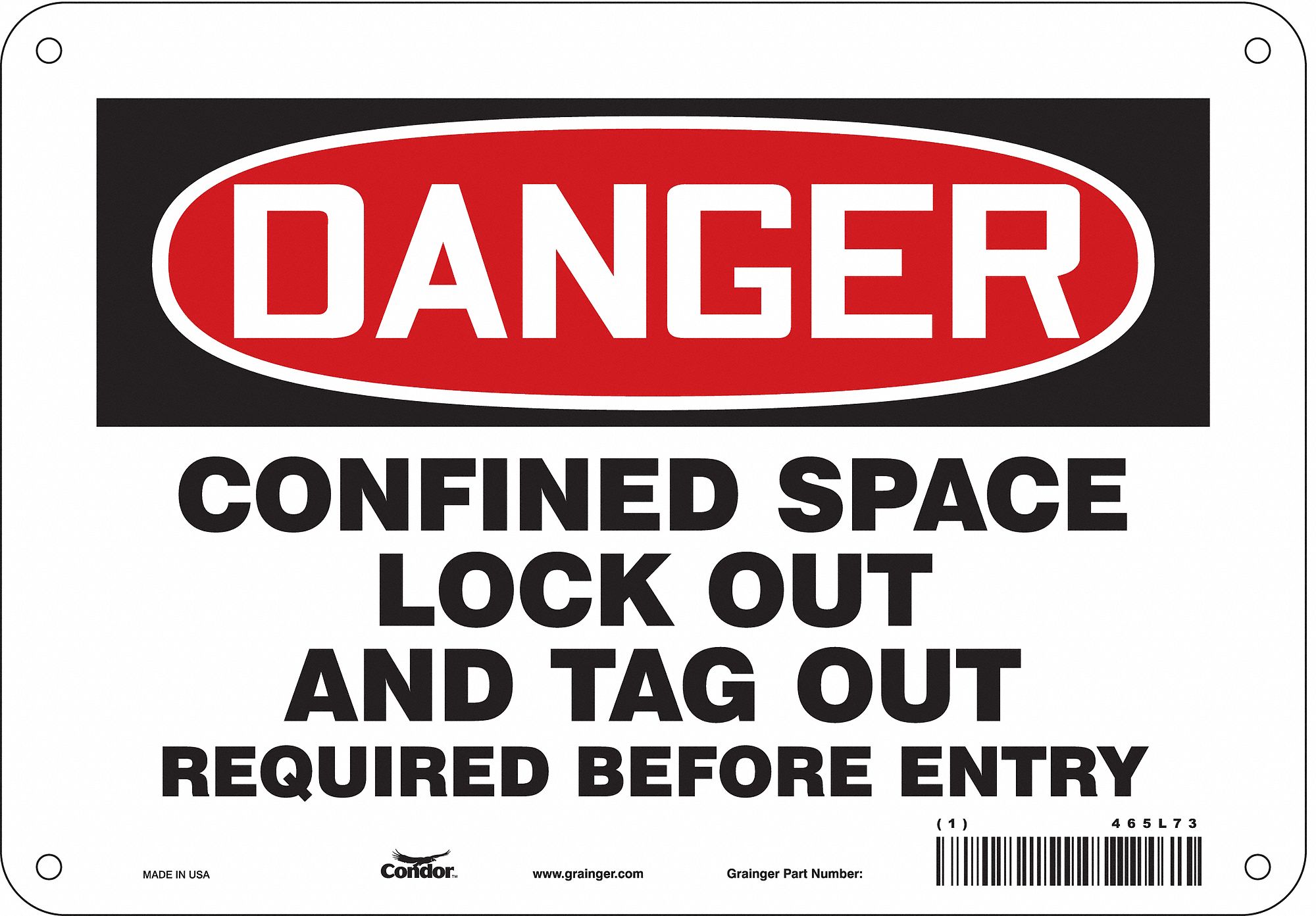 Safety Sign: Aluminum, Mounting Holes Sign Mounting, 7 in x 10 in Nominal Sign Size, 0.032 in Thick