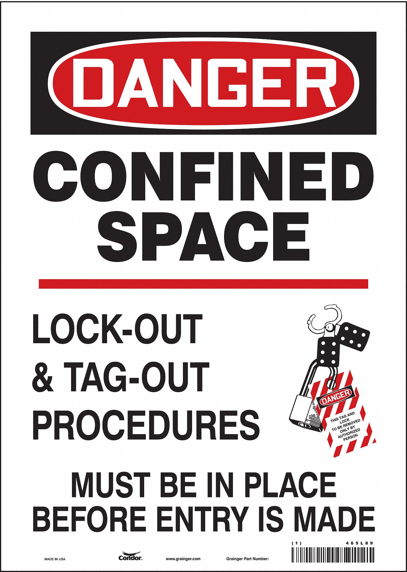 Safety Sign: Vinyl, Adhesive Sign Mounting, 14 in x 10 in Nominal Sign Size, Not Retroreflective