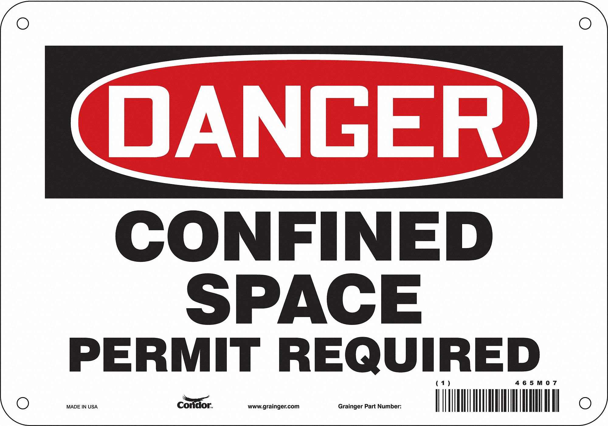 Safety Sign: Aluminum, Mounting Holes Sign Mounting, 7 in x 10 in Nominal Sign Size, 0.032 in Thick