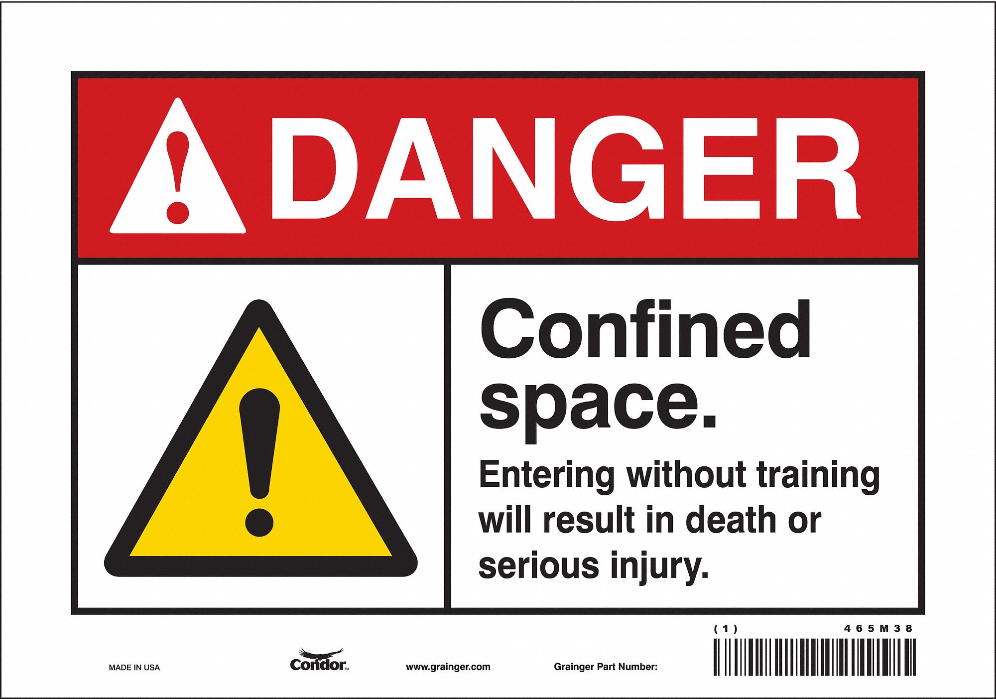 Safety Sign: Vinyl, Adhesive Sign Mounting, 7 in x 10 in Nominal Sign Size, Not Retroreflective