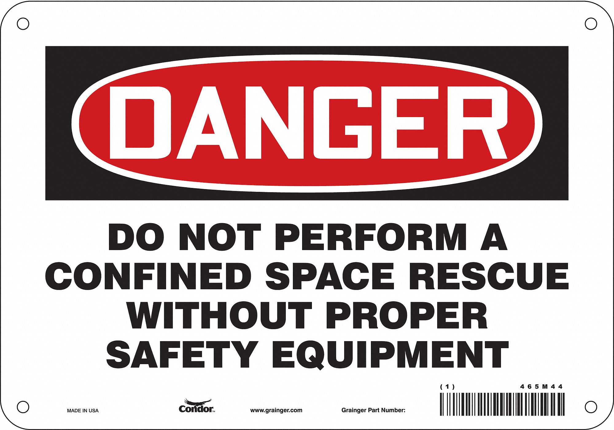 Safety Sign: Polyethylene, Mounting Holes Sign Mounting, 7 in x 10 in Nominal Sign Size, Danger