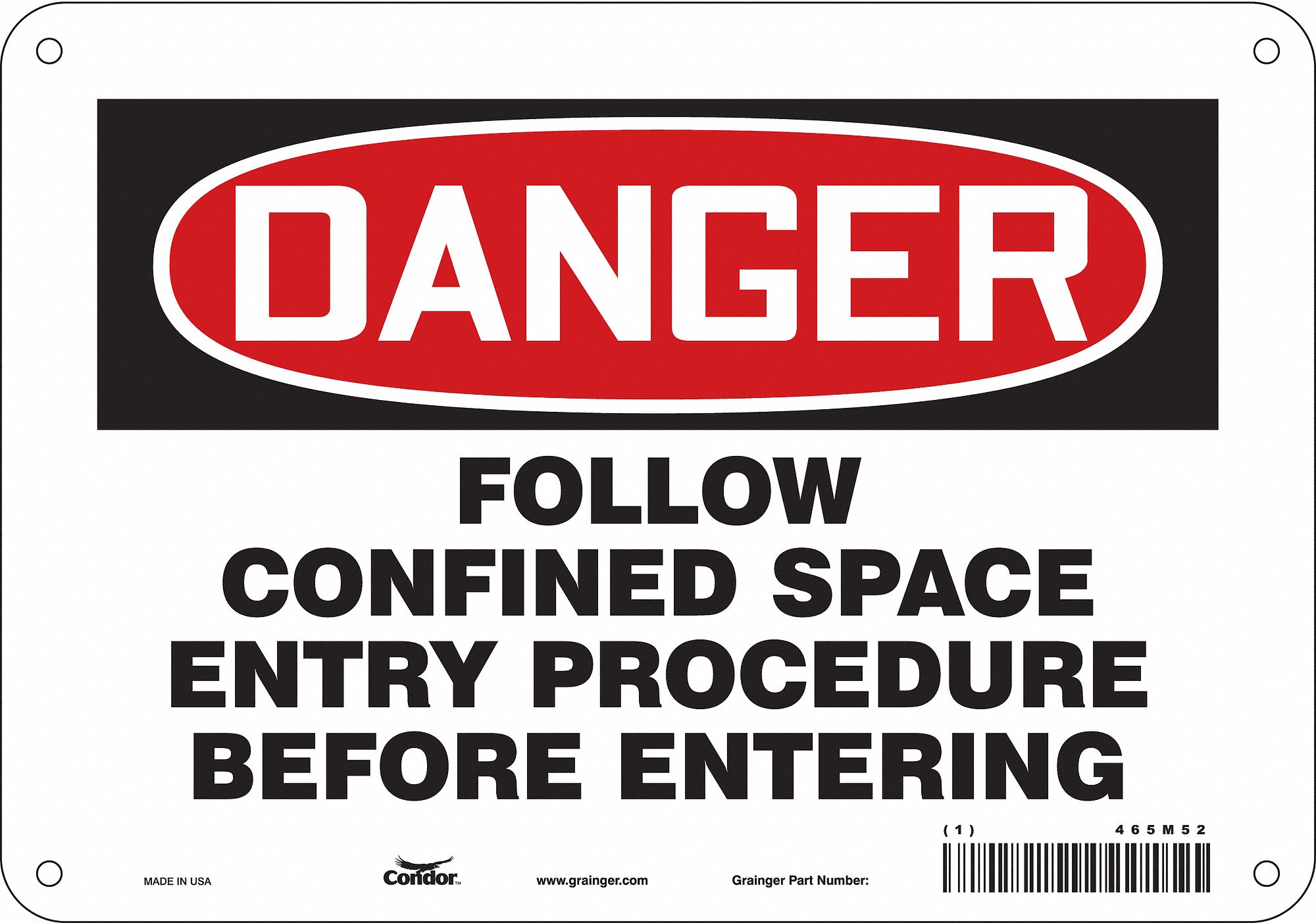 Safety Sign: Polyethylene, Mounting Holes Sign Mounting, 7 in x 10 in Nominal Sign Size, Danger