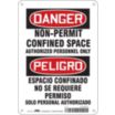 Danger/Peligro: Non-Permit Confined Space Authorized Personnel Only/Espacio Confinado No Se Requiere Permiso Solo Personal Autorizado Signs