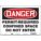 SAFETY SIGN, ALUMINUM, HOLE MOUNT, 10X14IN NOMINAL SIGN SIZE, 0.032IN THICK, PERMIT-REQUIRED CONFINED SPACE DO NOT ENTER